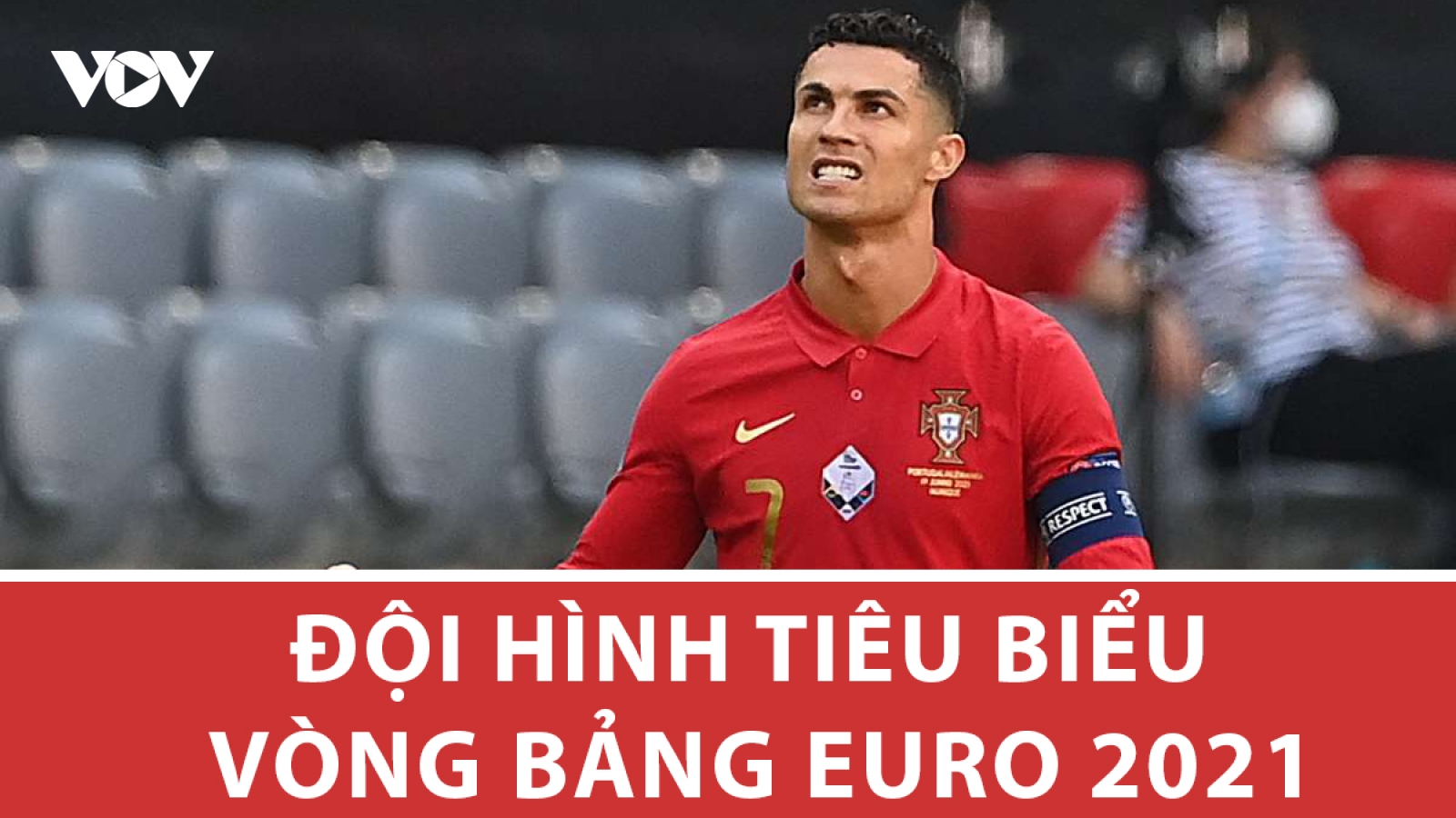 Đội hình tiêu biểu vòng bảng EURO 2021: Ronaldo đá cặp với Depay