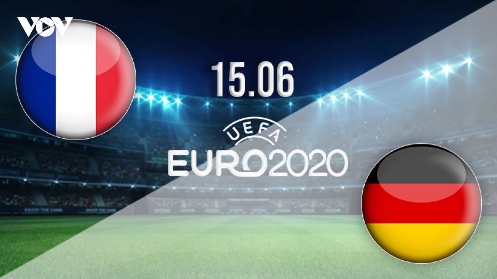 Lịch thi đấu EURO 2021 hôm nay (15/6): Khởi động bảng "tử thần"
