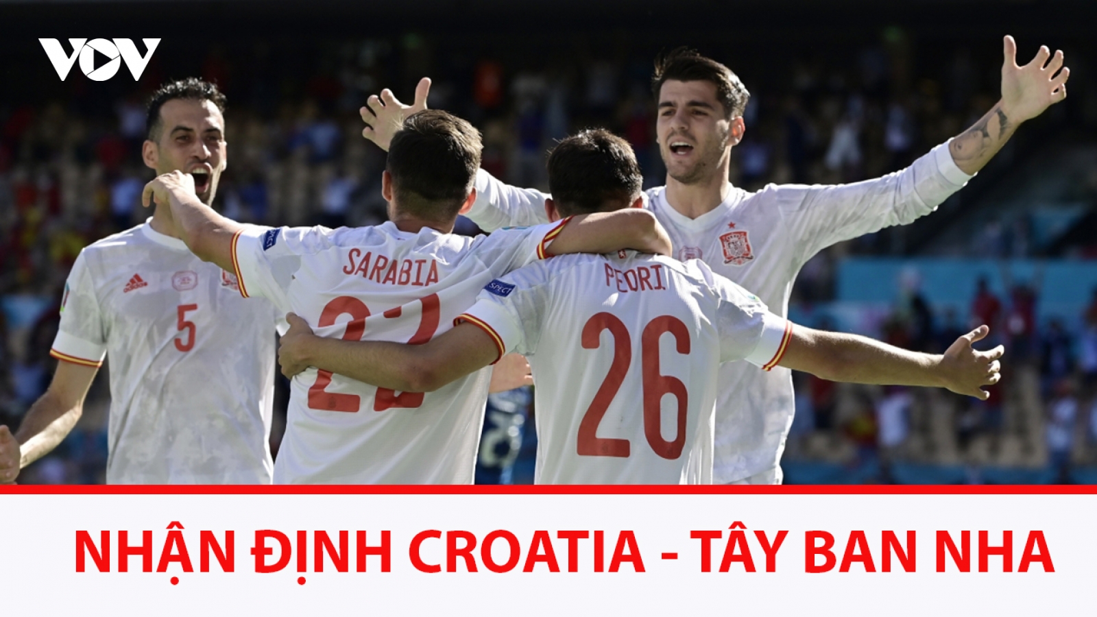 Croatia - Tây Ban Nha: Cơ hội vàng của “Bò tót”