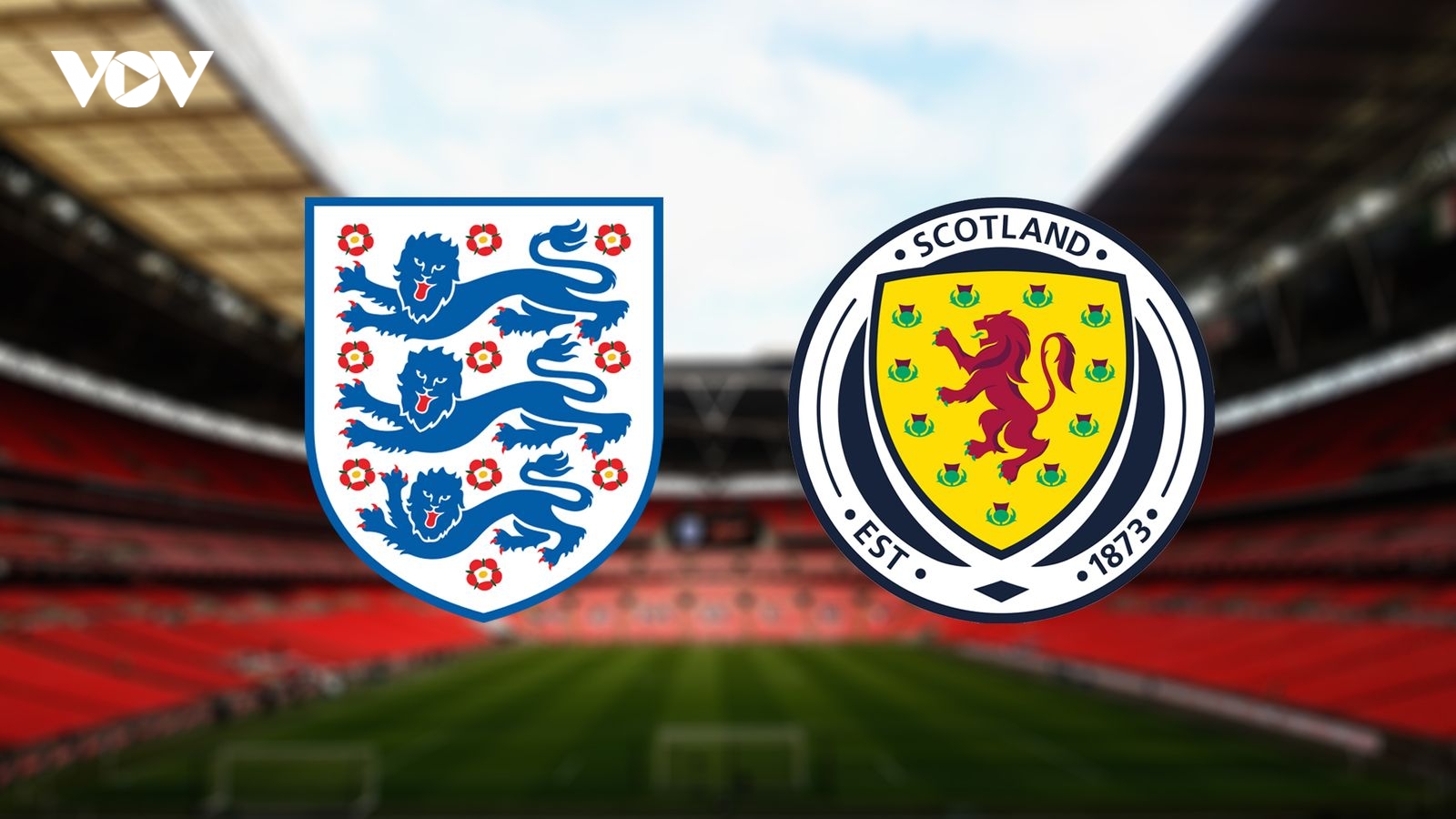 Cách xem trực tiếp ĐT Anh vs ĐT Scotland bảng D - EURO 2021