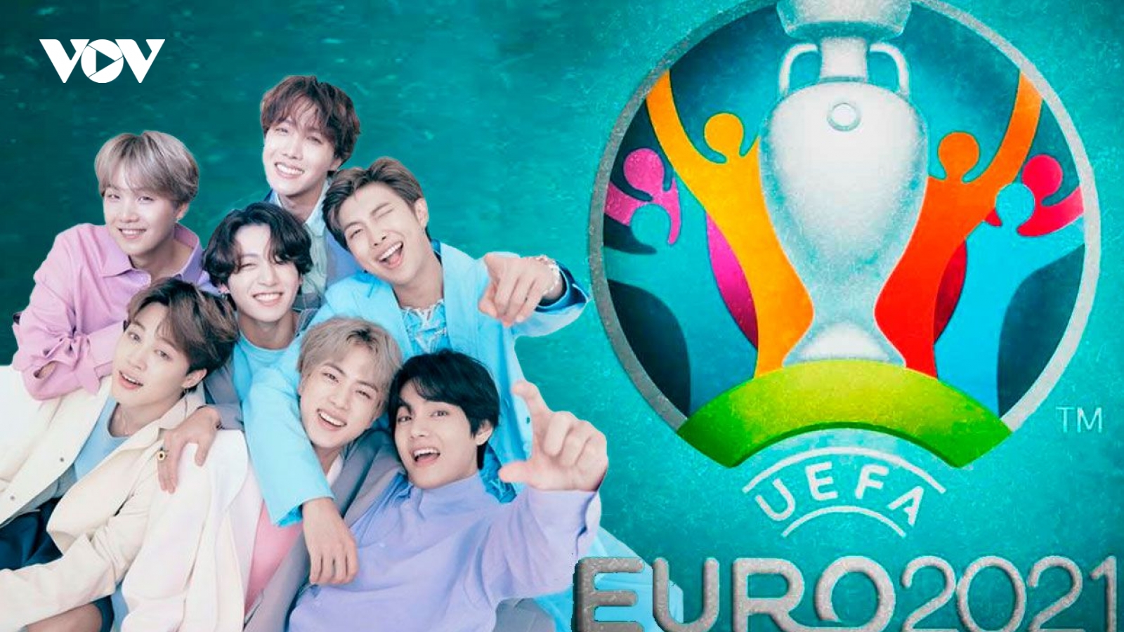 "Butter" của BTS sẽ được phát trong trận chung kết EURO 2021
