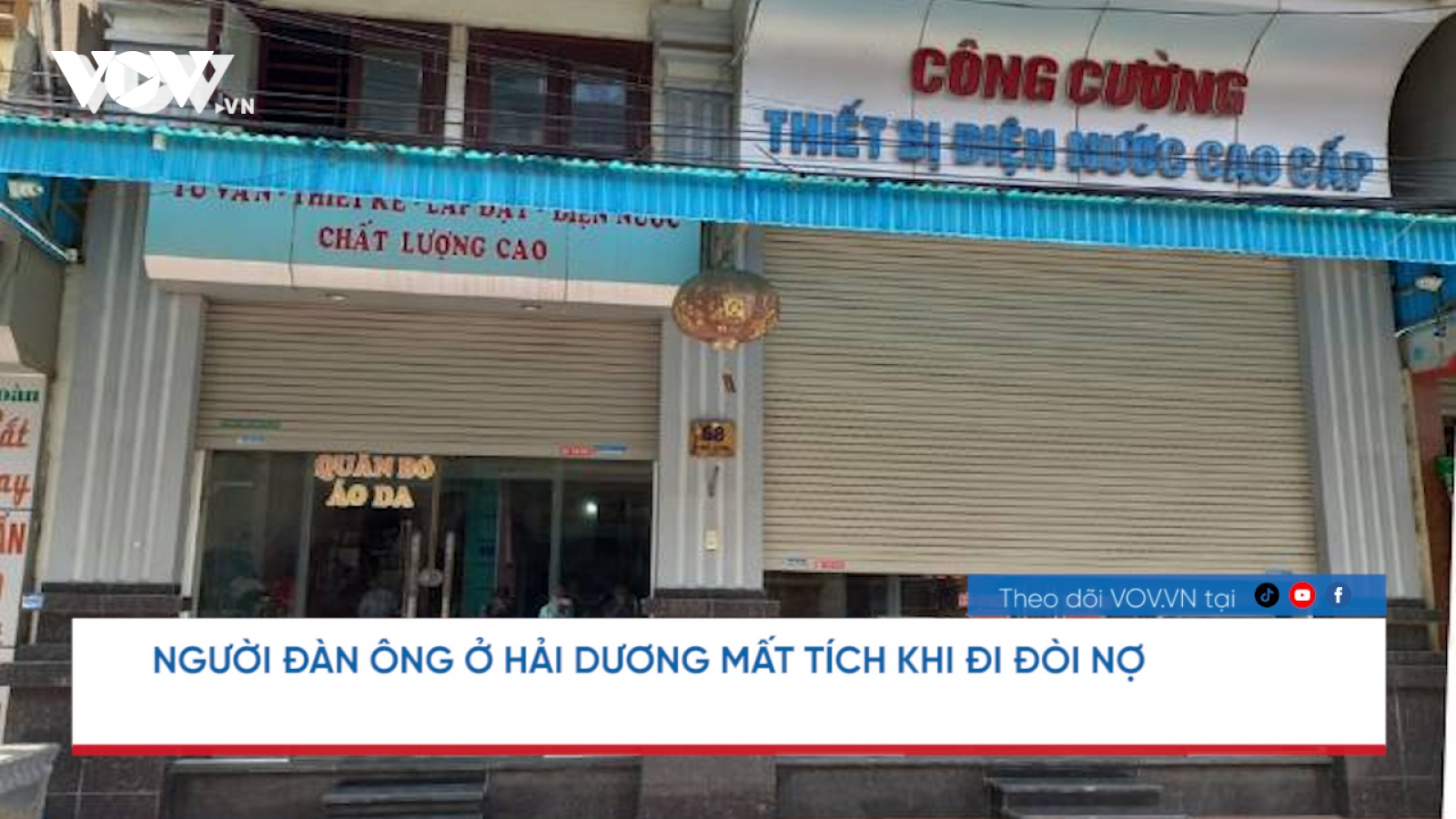 Nóng 24h: Điều tra vụ người đàn ông ở Hải Dương mất tích bí ẩn