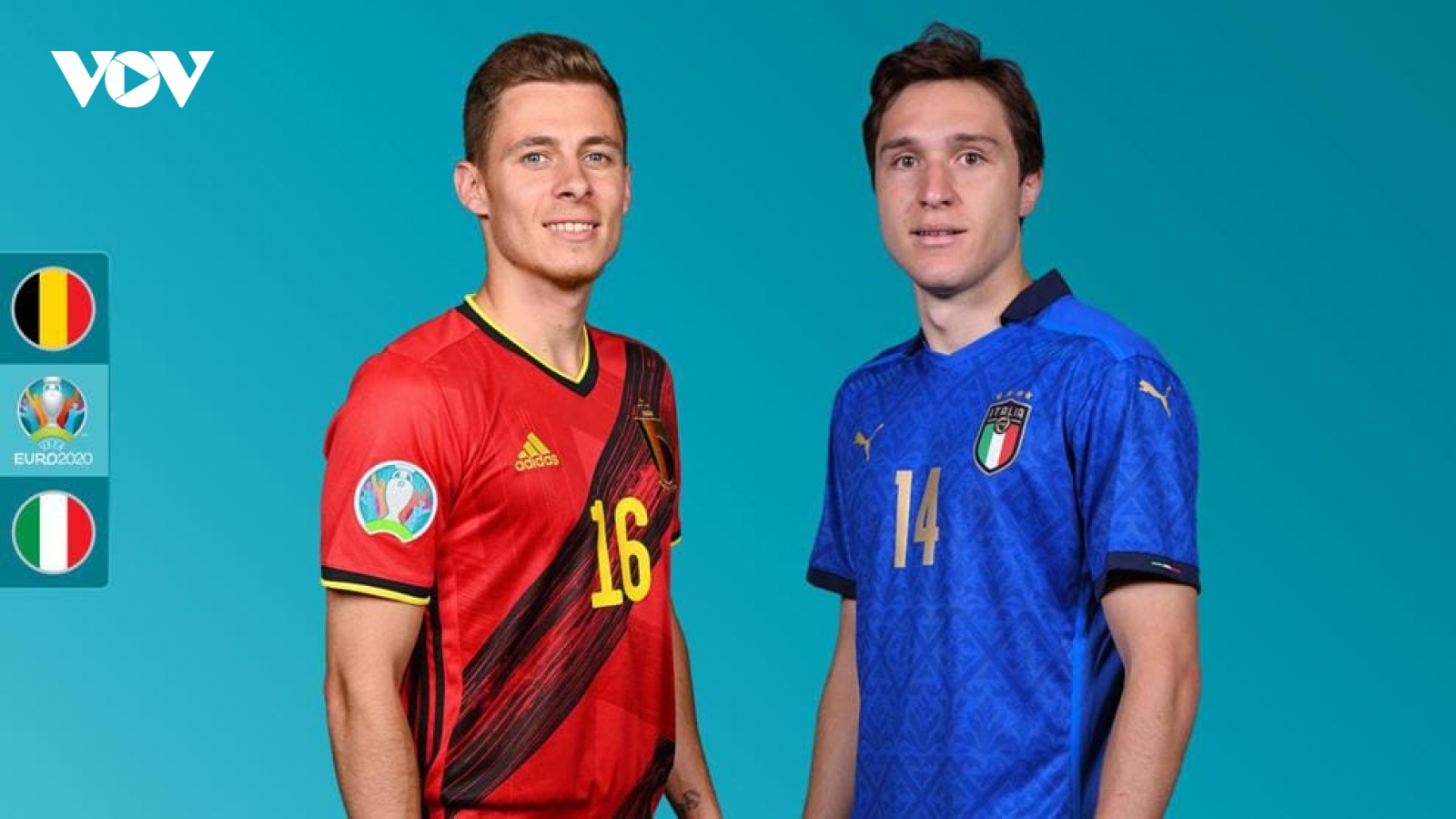 Lịch thi đấu EURO 2021 hôm nay 2/7: Chung kết sớm giữa Bỉ và Italia