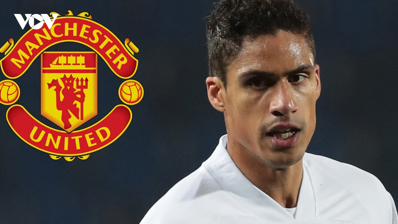 MU nhận tin vui từ Real Madrid ở thương vụ Varane