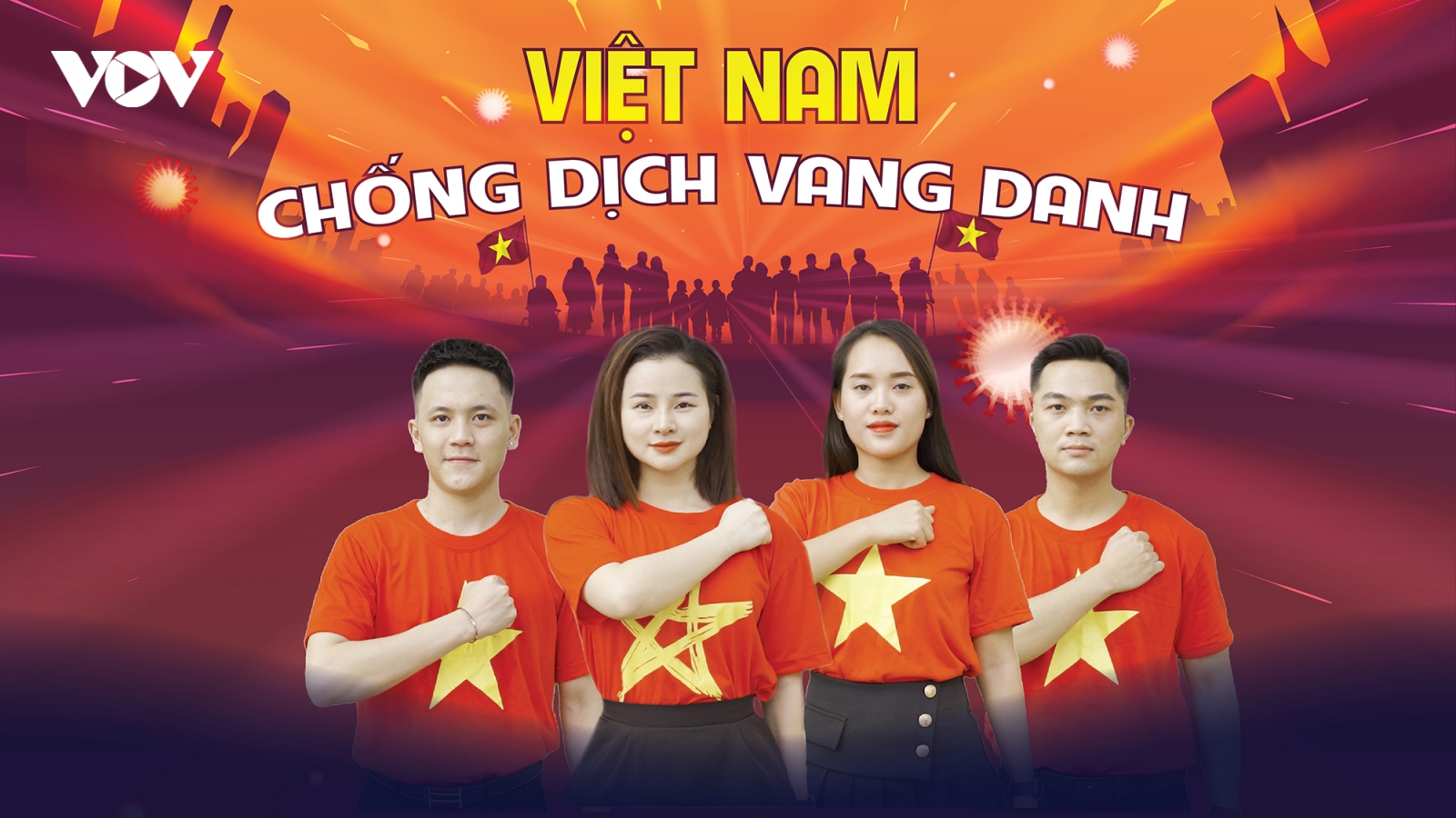 “Việt Nam chống dịch vang danh” cổ vũ tinh thần “chiến đấu” với Covid-19