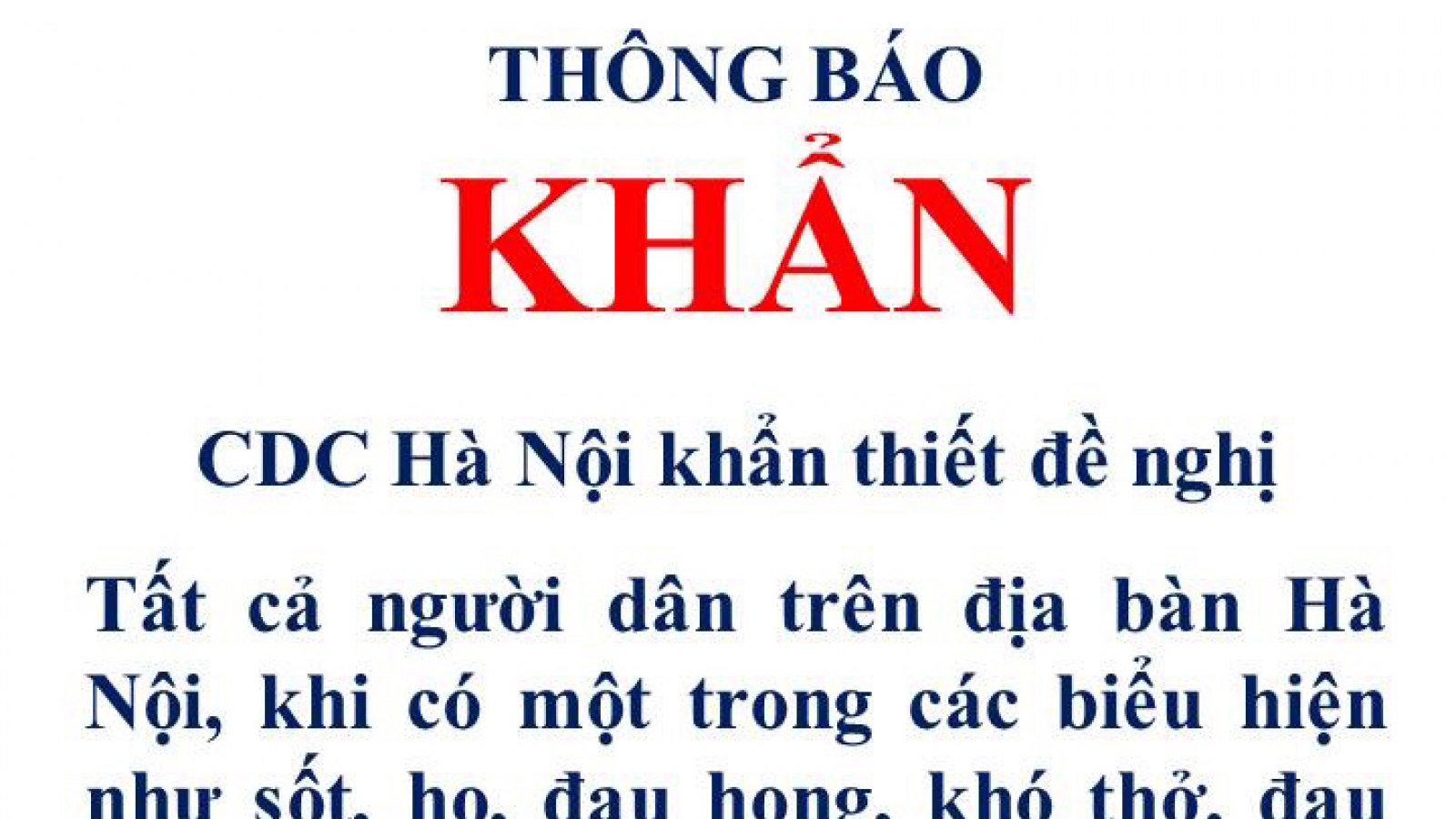 Người dân có biểu hiện ho, sốt, đau họng cần báo ngay với cơ sở y tế