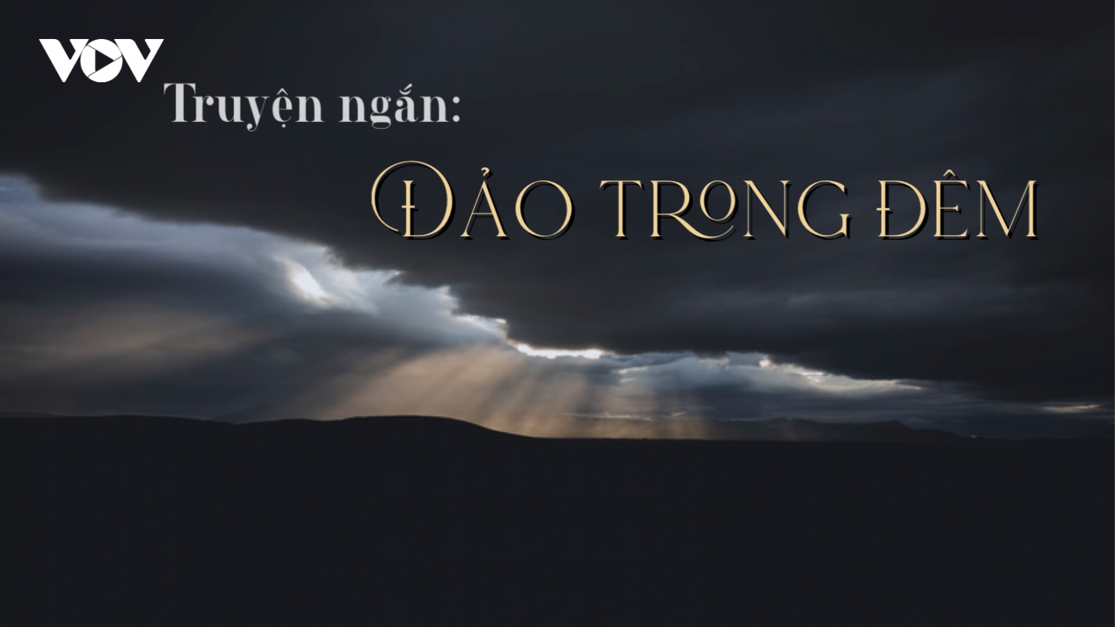 Truyện ngắn: "Đảo trong đêm" - Sự cô độc của con người