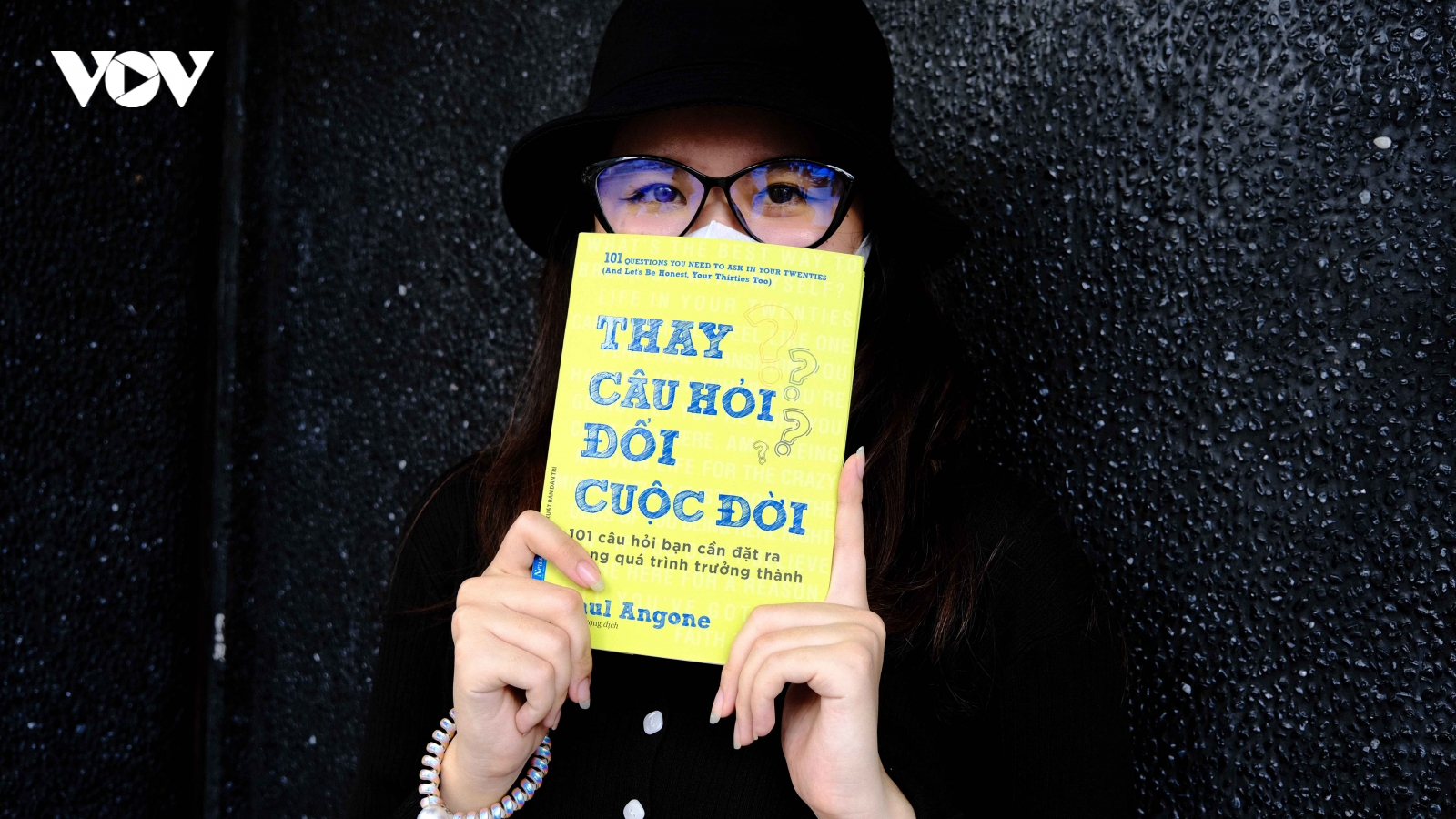 "Thay câu hỏi - Đổi cuộc đời": 101 câu hỏi kích hoạt mọi tiềm năng của tuổi 20