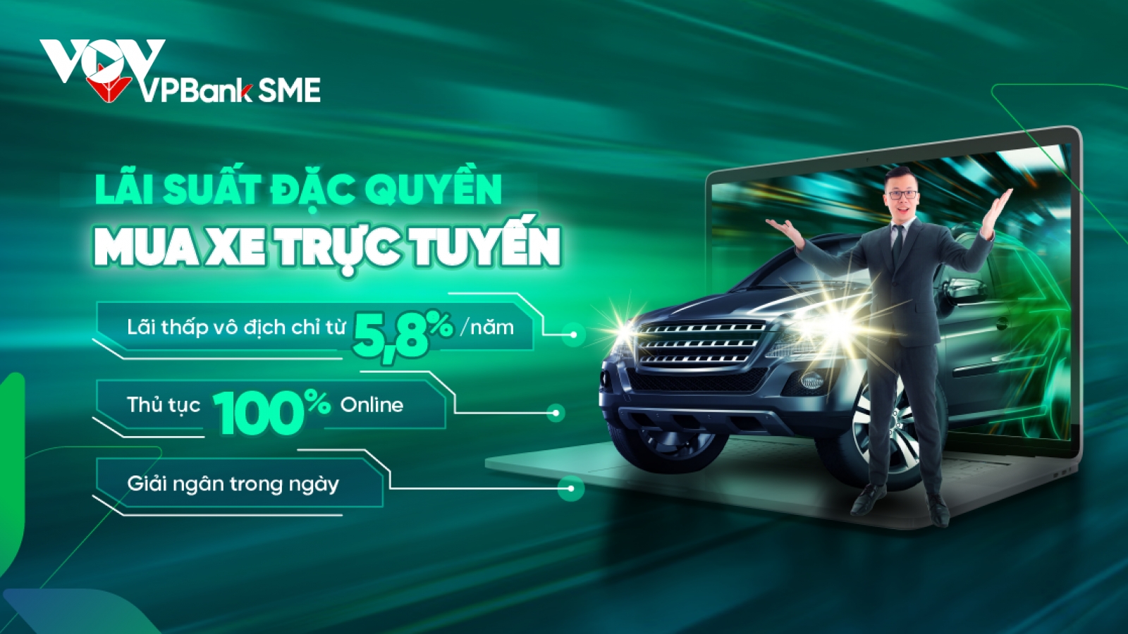 Doanh nghiệp vay mua ô tô “siêu tốc” chỉ trong 4h với lãi suất 5,8%/năm tại VPBank