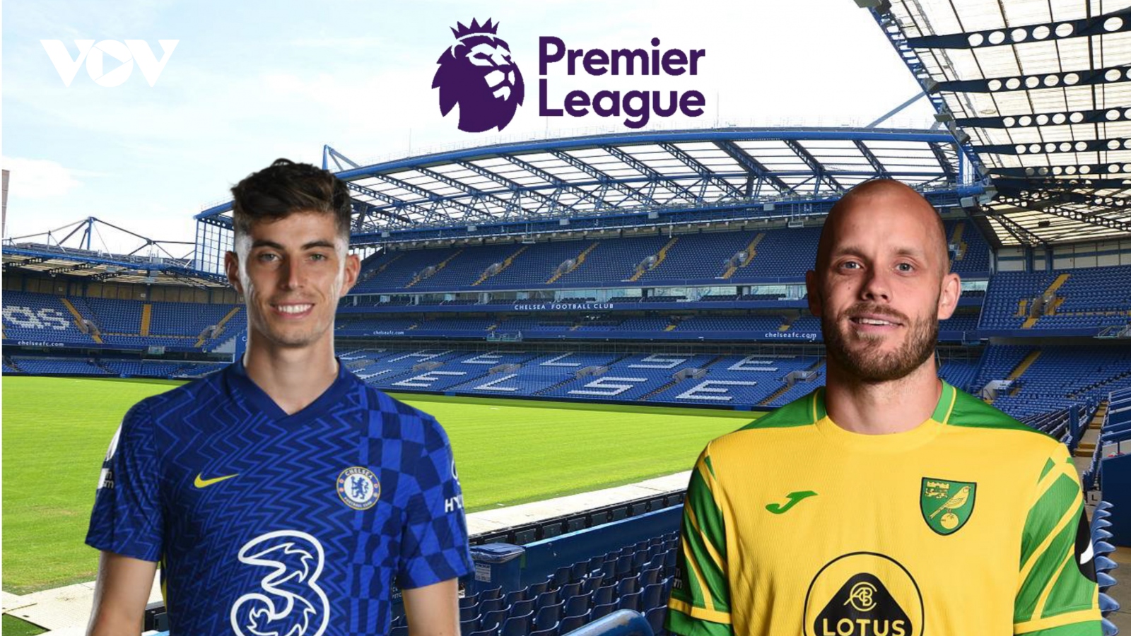 Dự đoán kết quả, đội hình xuất phát trận Chelsea - Norwich 