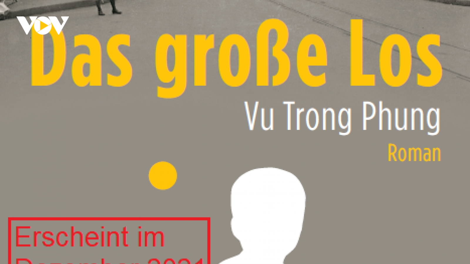 Tiểu thuyết "Số đỏ" của nhà văn Vũ Trọng Phụng sắp được xuất bản tại Đức