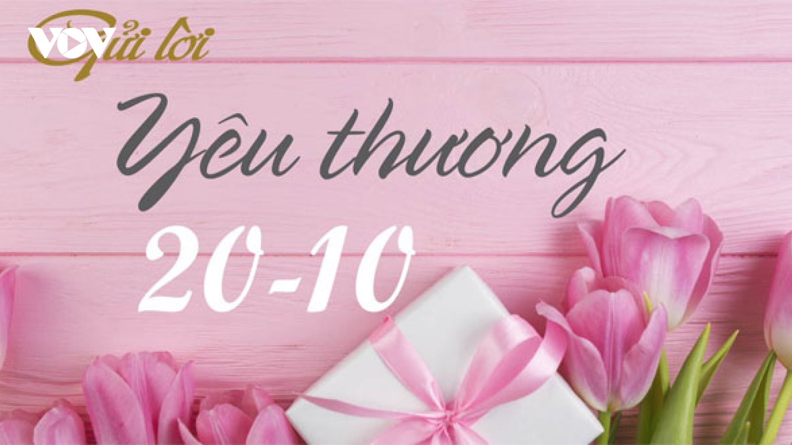 Những lời chúc ngọt ngào, ý nghĩa dành tặng vợ, người yêu trong dịp 20/10