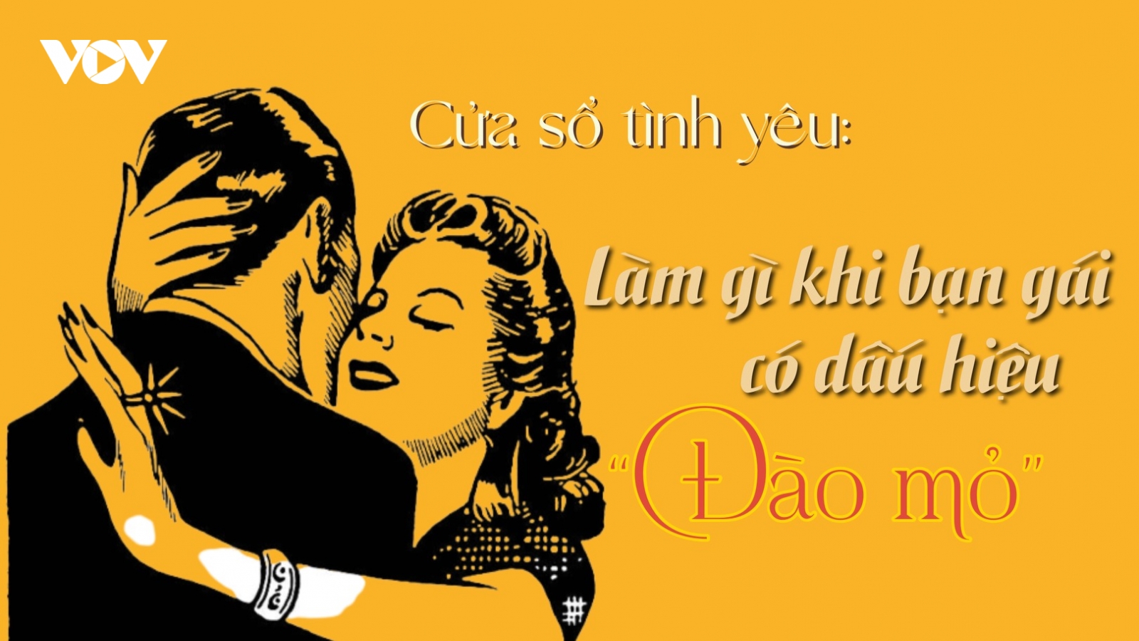 Làm gì khi bạn gái có dấu hiệu "đào mỏ"?