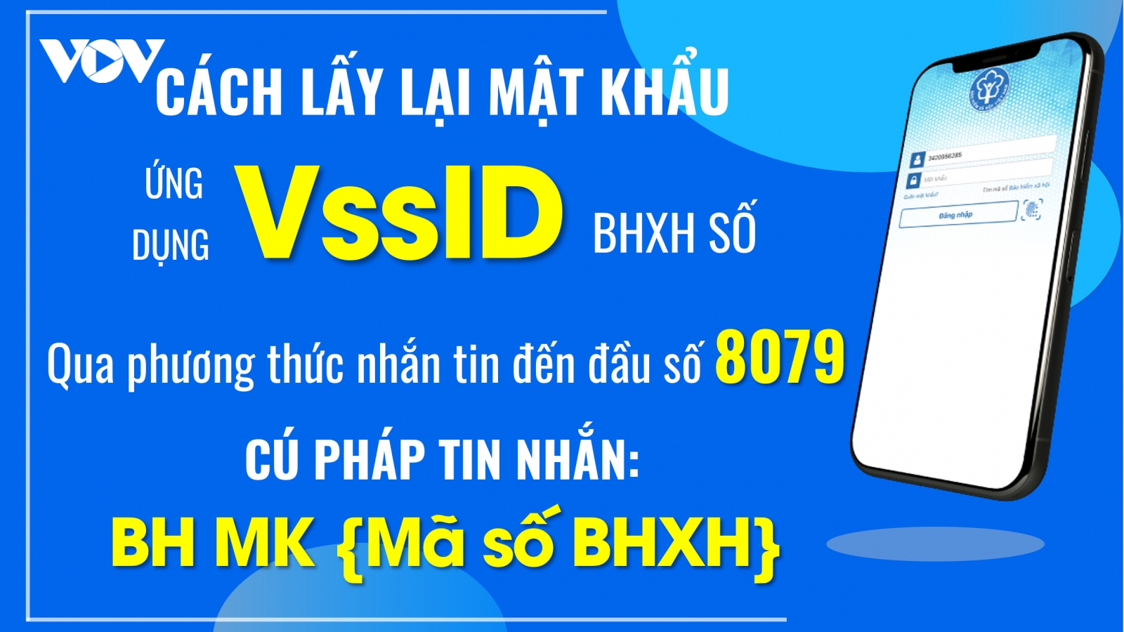 Cách lấy lại mật khẩu đăng nhập VssID bằng nhắn tin đến số 8079