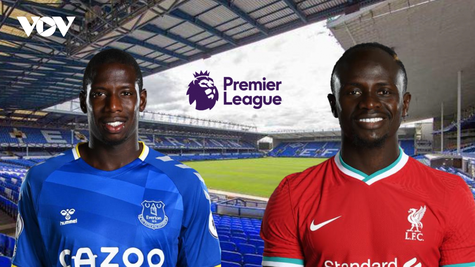 Dự đoán kết quả, đội hình xuất phát trận Everton - Liverpool