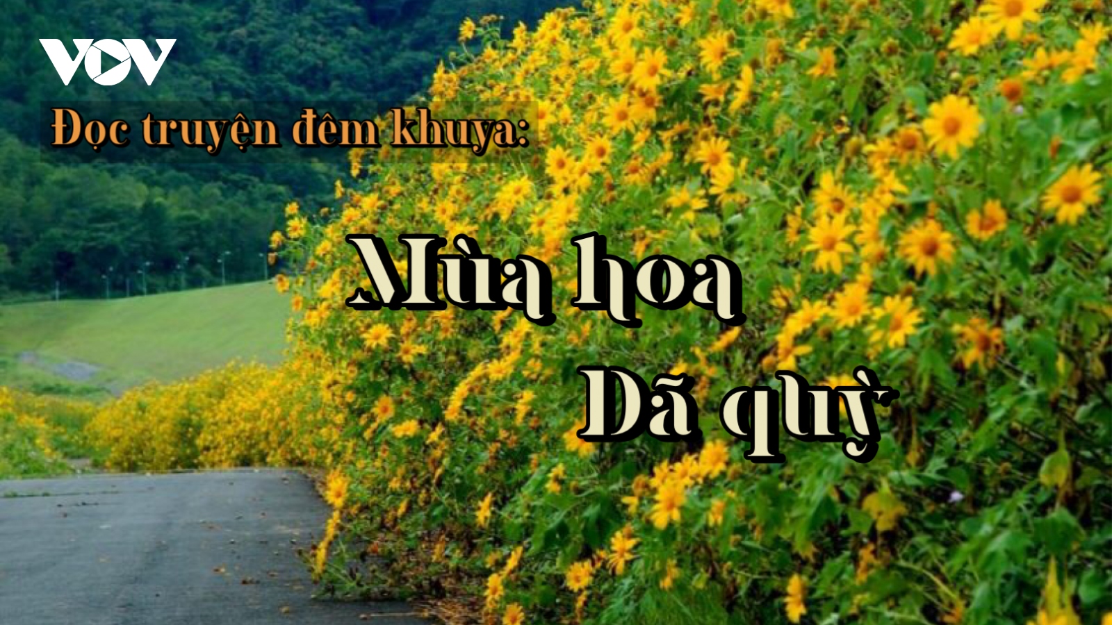 Truyện ngắn "Mùa hoa dã quỳ" - Ngời sáng phẩm chất người chiến sỹ công an nhân dân