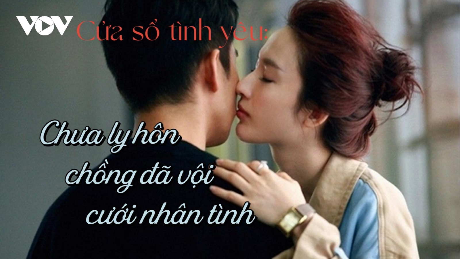 Chưa ly hôn chồng đã vội cưới nhân tình