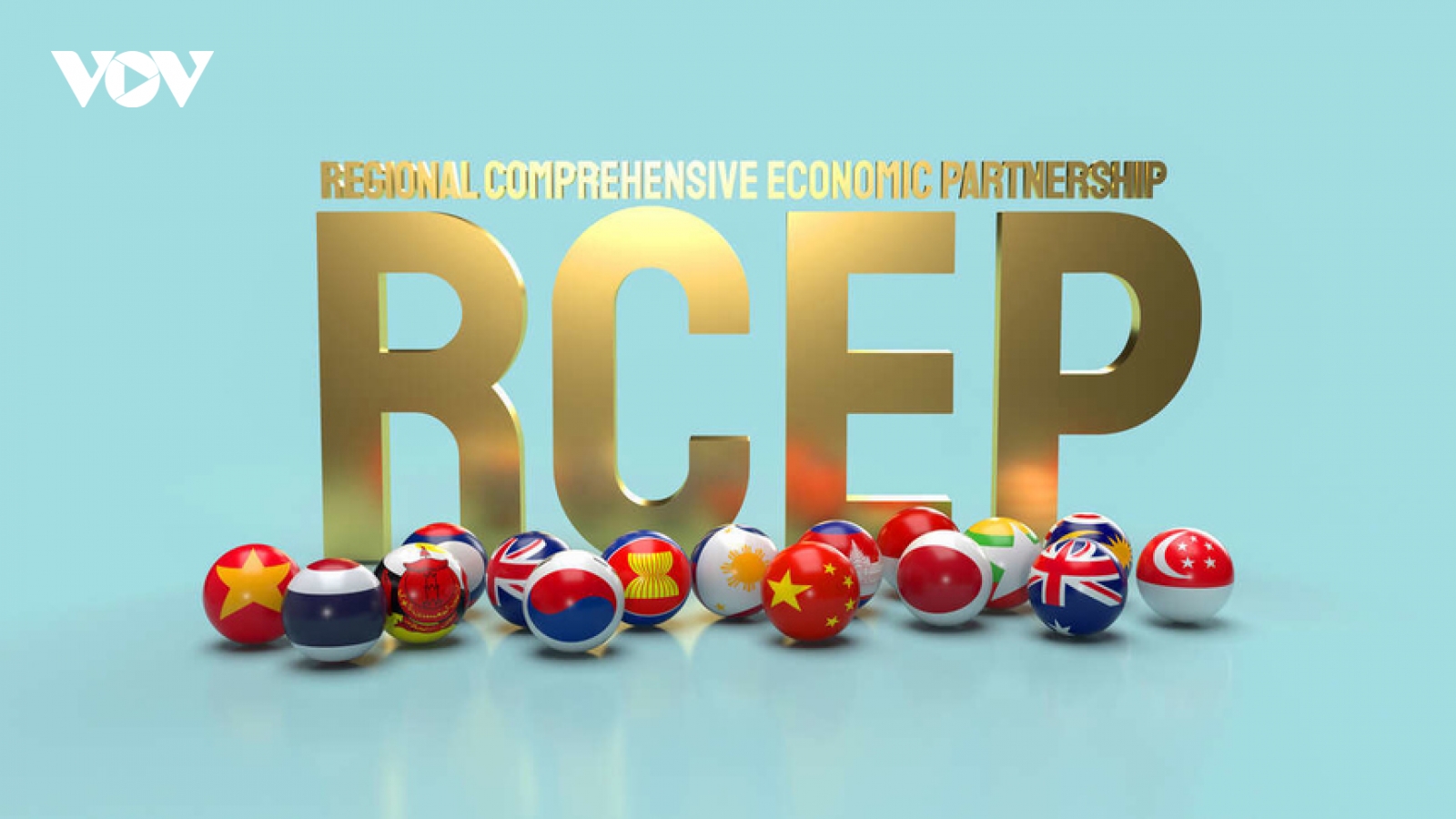 Bộ Công Thương làm đầu mối triển khai Kế hoạch thực hiện Hiệp định RCEP