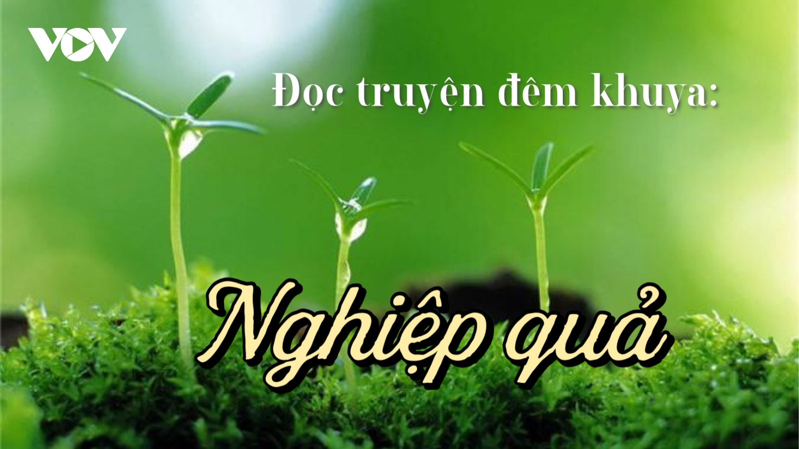 Truyện ngắn "Nghiệp quả" - Cảnh tỉnh con người về nhân cách sống