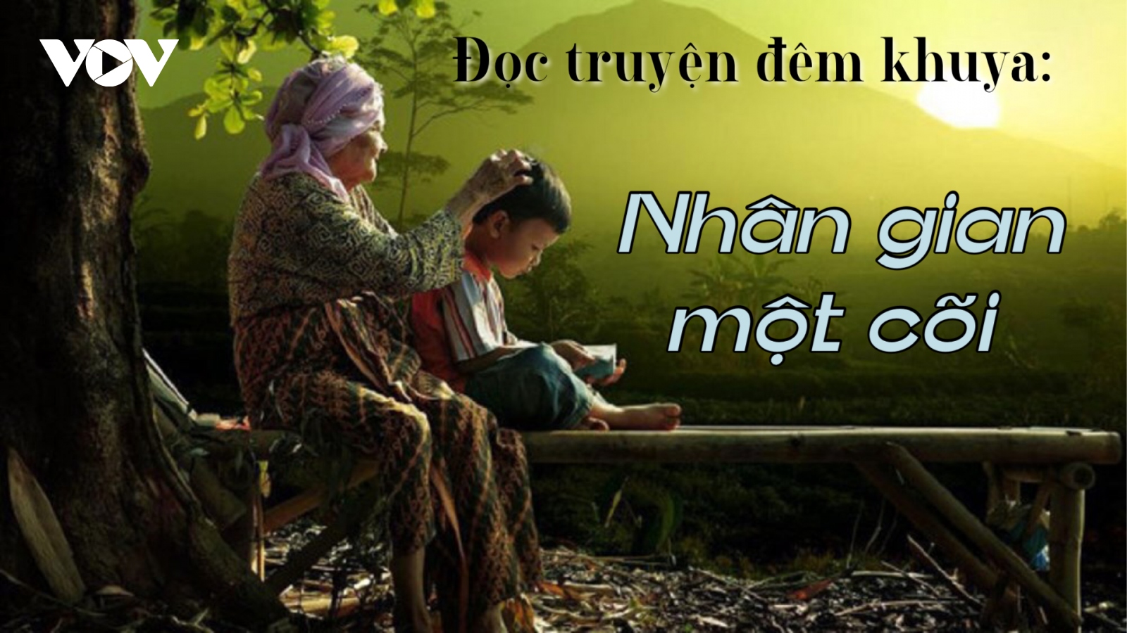 Làng quê Việt trong truyện ngắn “Nhân gian một cõi”