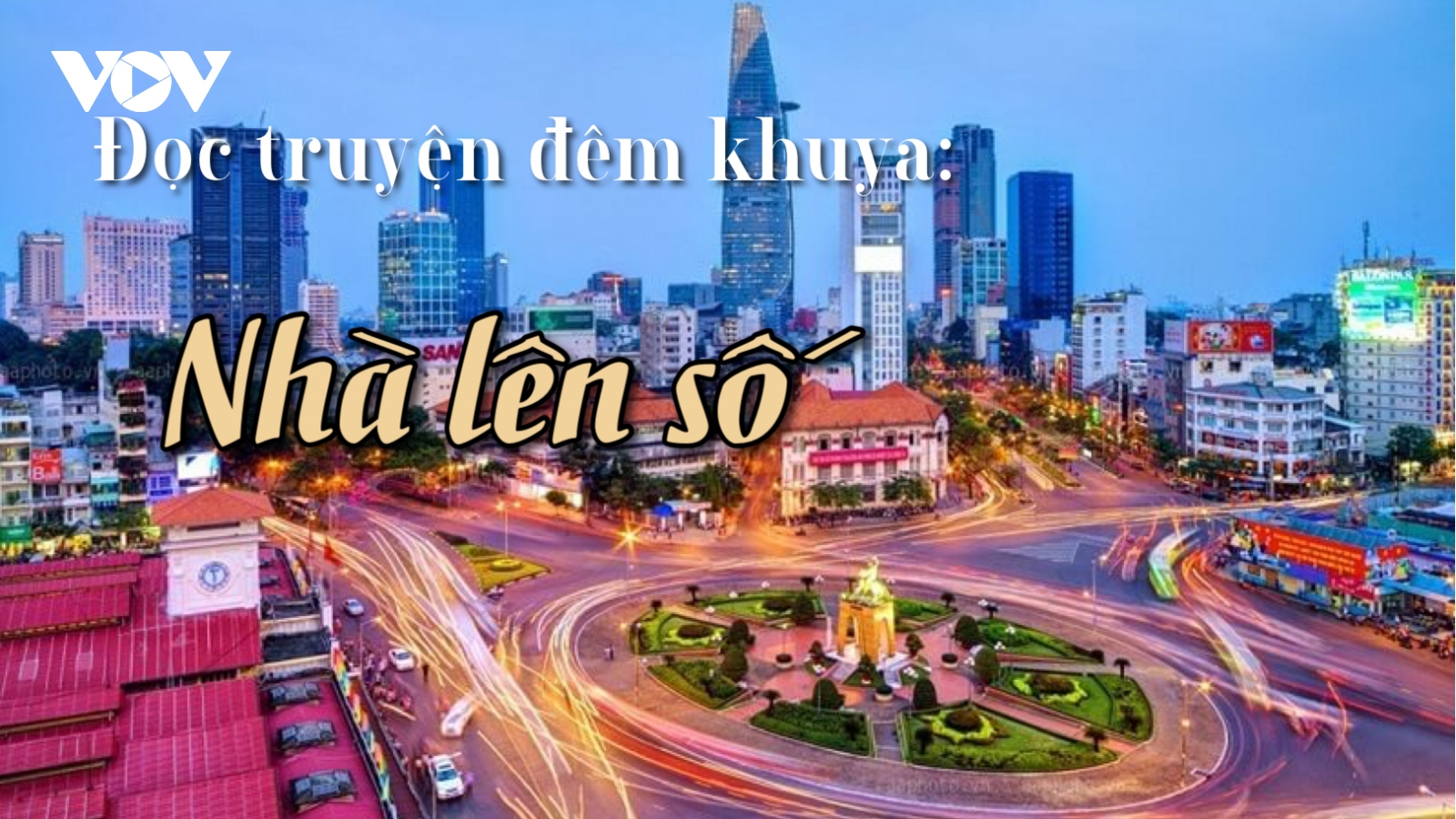 Truyện ngắn "Nhà lên số" - Mặt trái của đô thị hóa