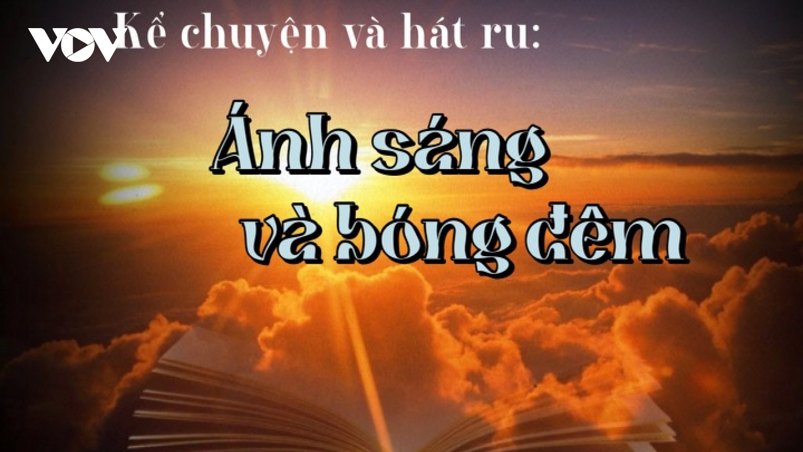 Bí ẩn của "Ánh sáng và bóng đêm"