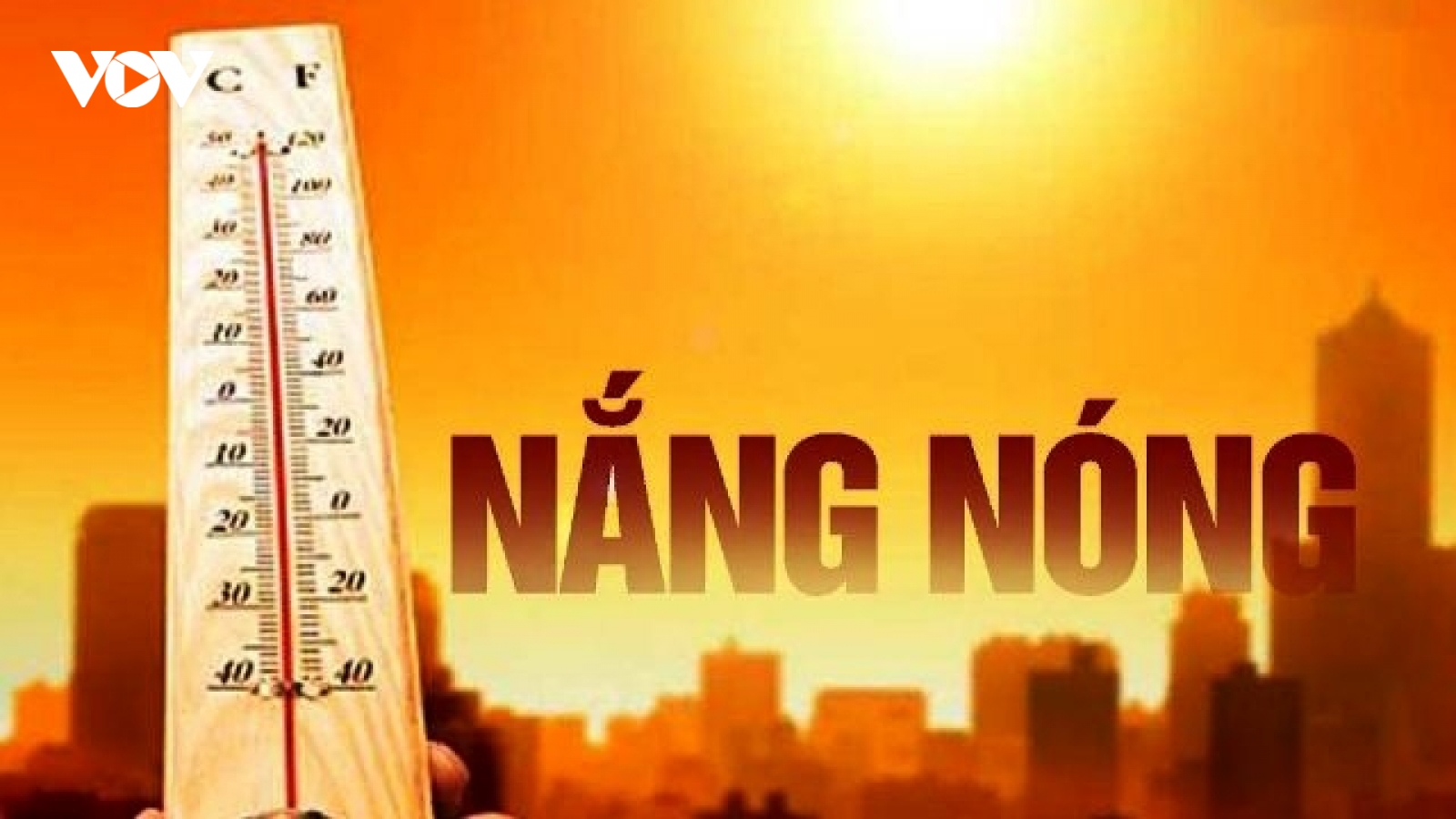 Nắng nóng hơn 40 độ C ở Bắc và Trung Trung Bộ bao giờ kết thúc?