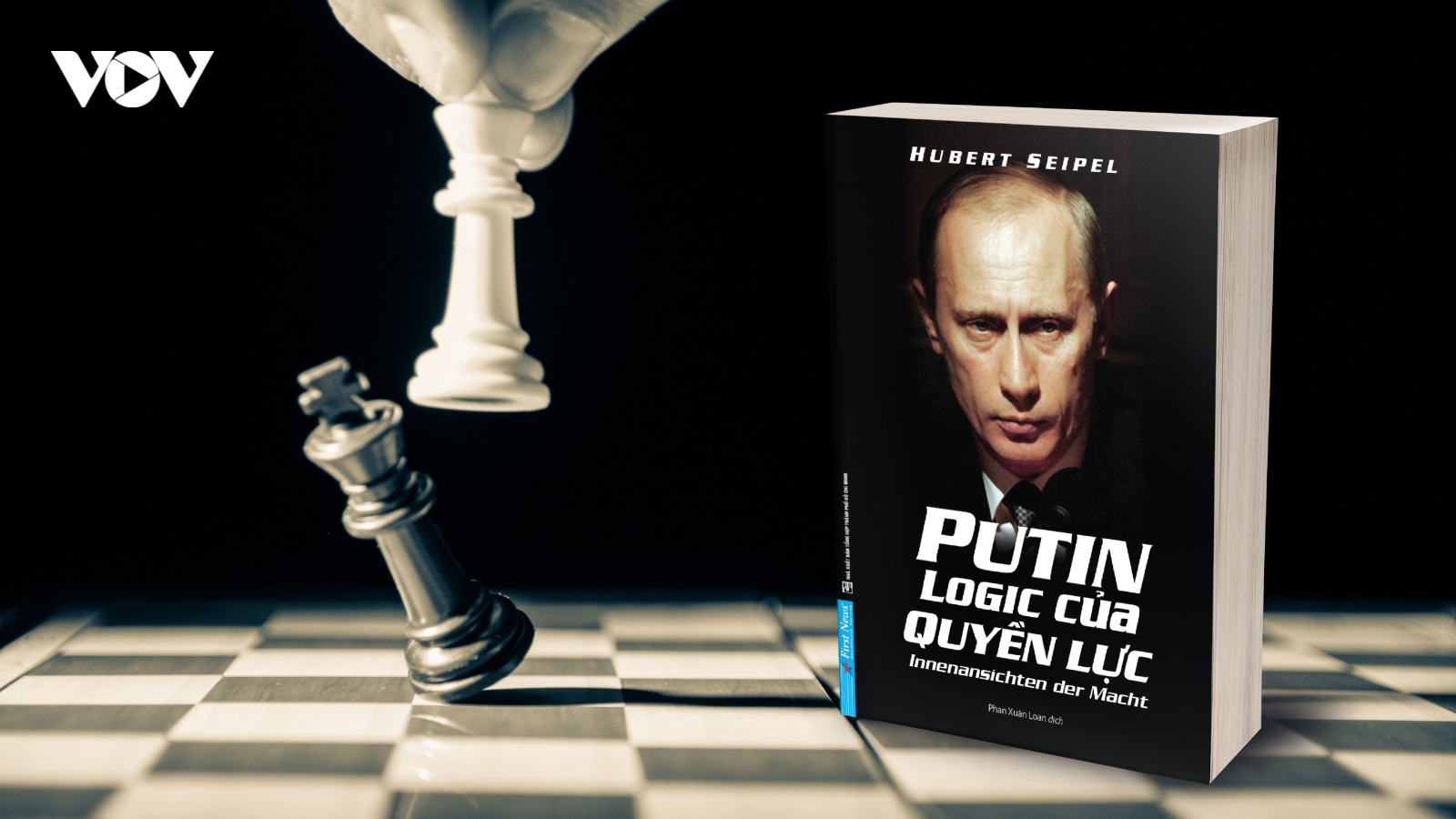 “Putin – Logic của quyền lực” - bức chân dung rõ nét về Tổng thống nước Nga