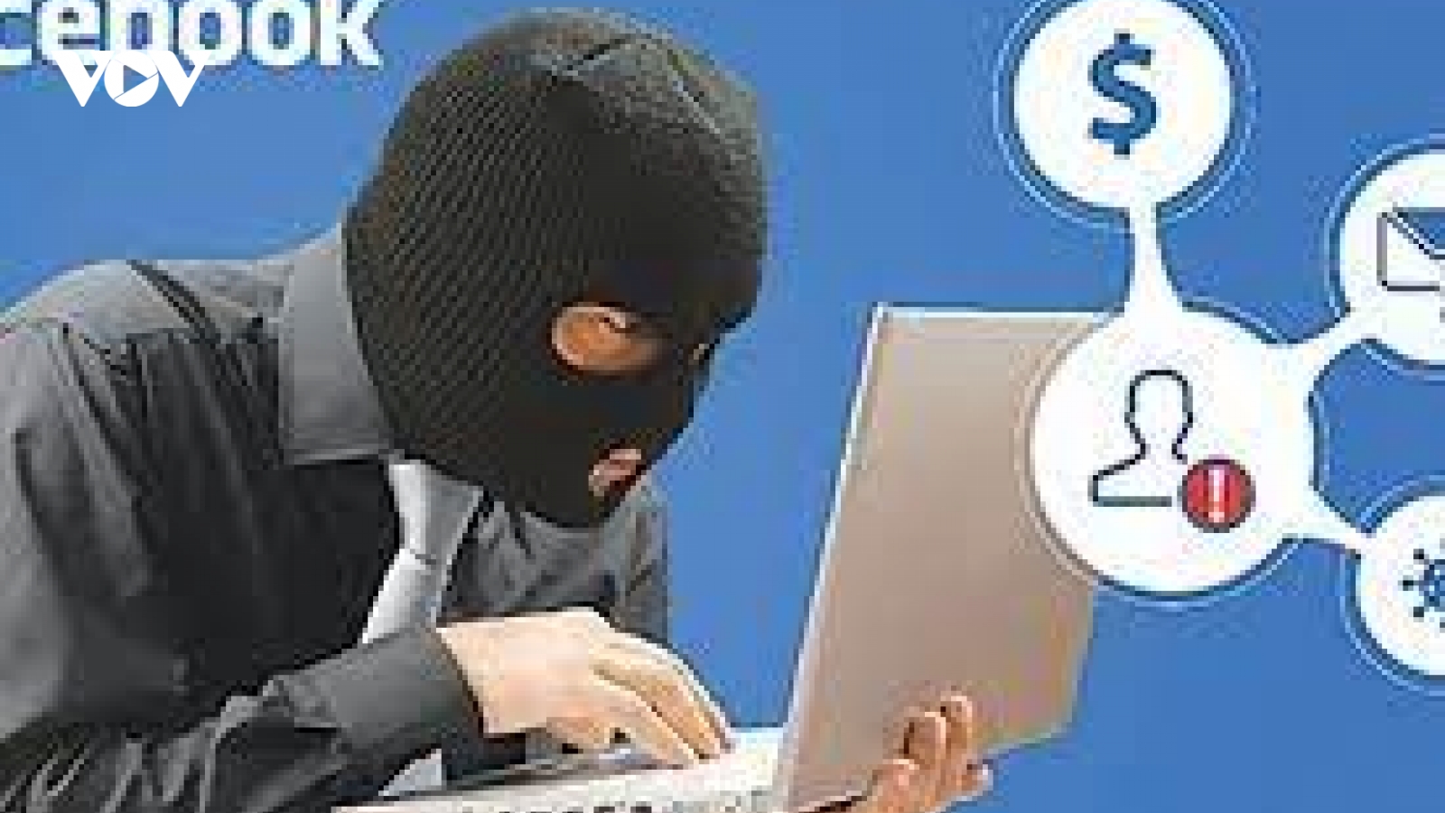 Lật tẩy 5 thủ đoạn lừa đảo chiếm đoạt tài sản gây bức xúc