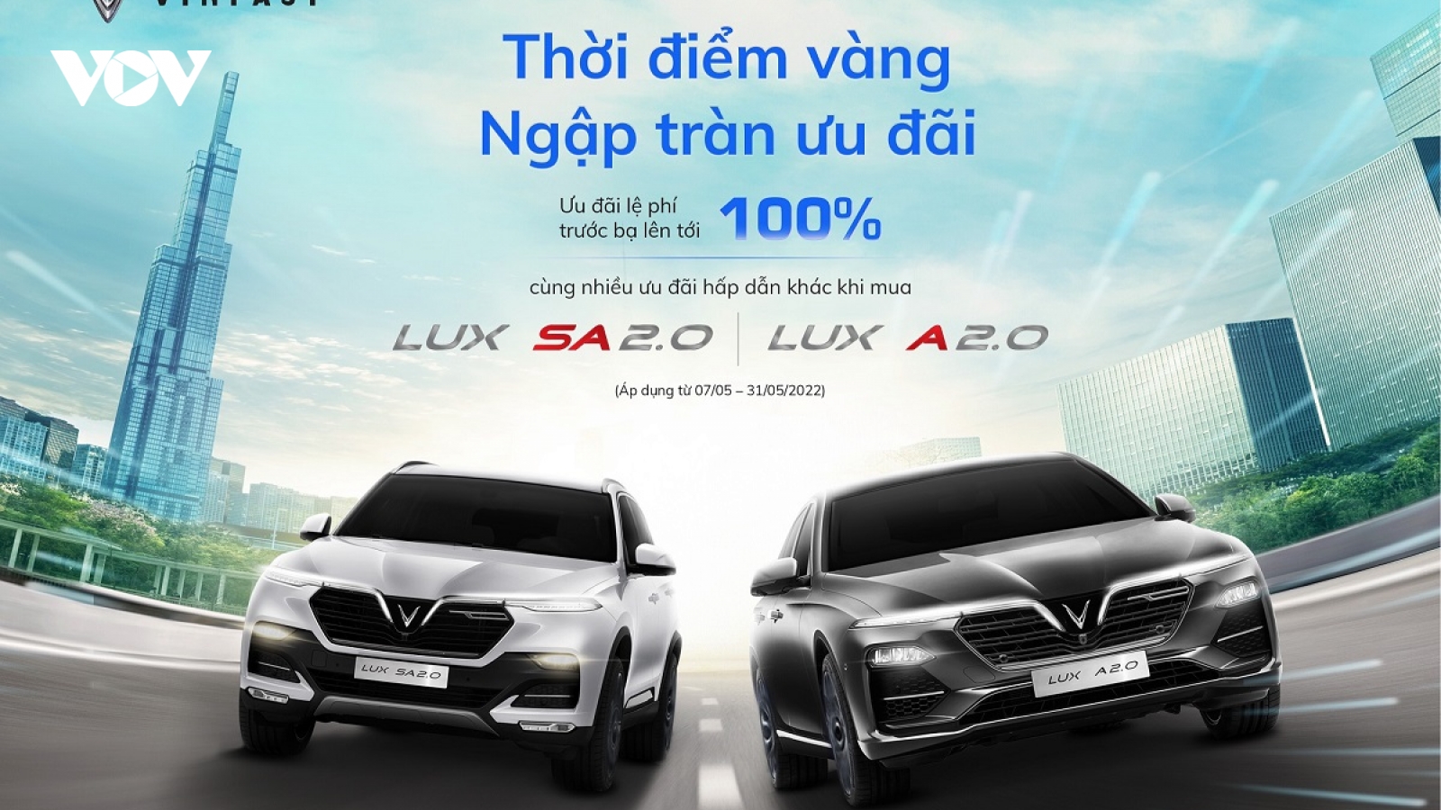 Chỉ còn 3 tuần cuối để nhận loạt ưu đãi và giảm 50% lệ phí trước bạ khi mua xe VinFast