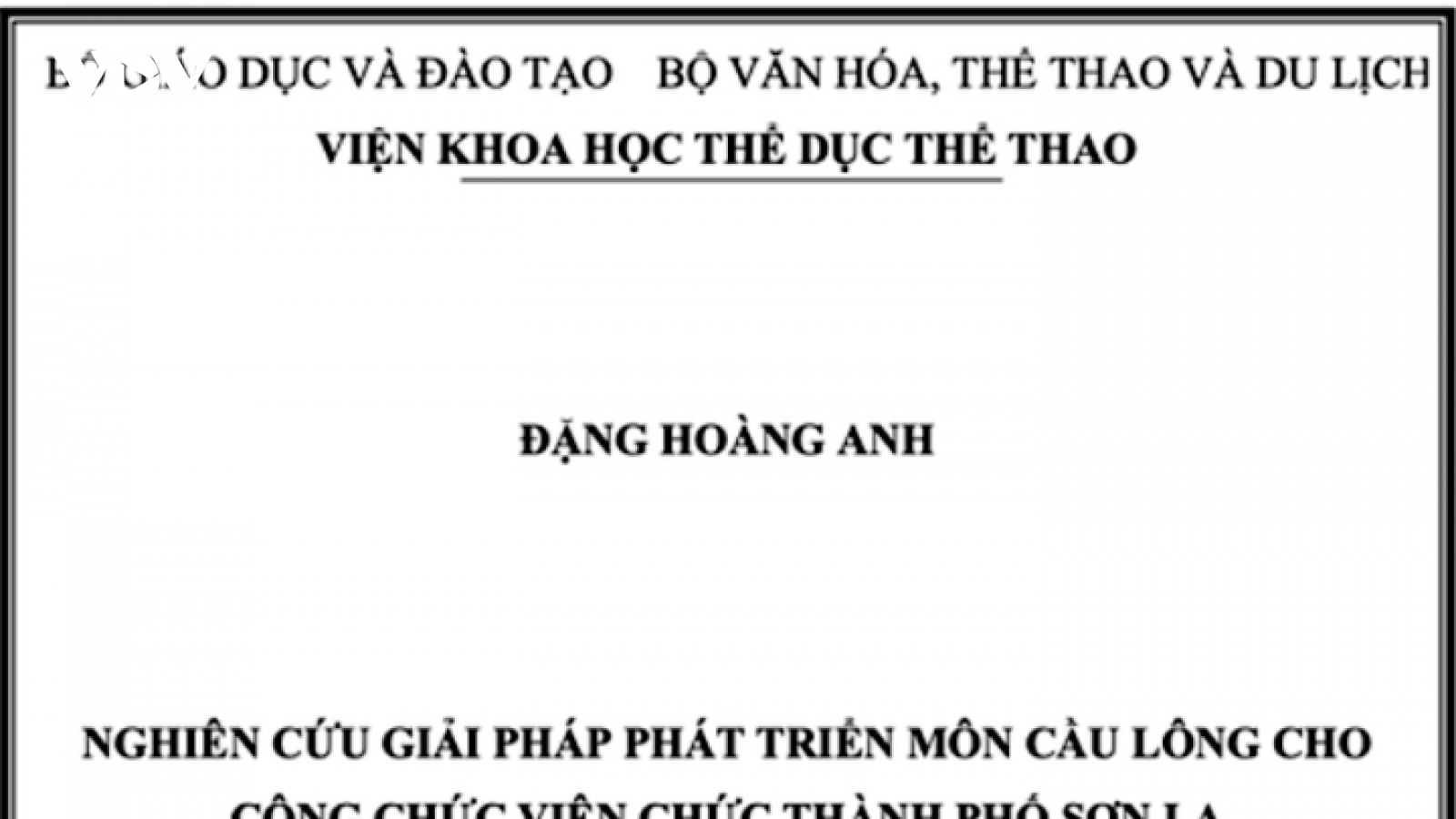 Luận án tiến sĩ về cầu lông: Đơn vị chủ quản nói gì?
