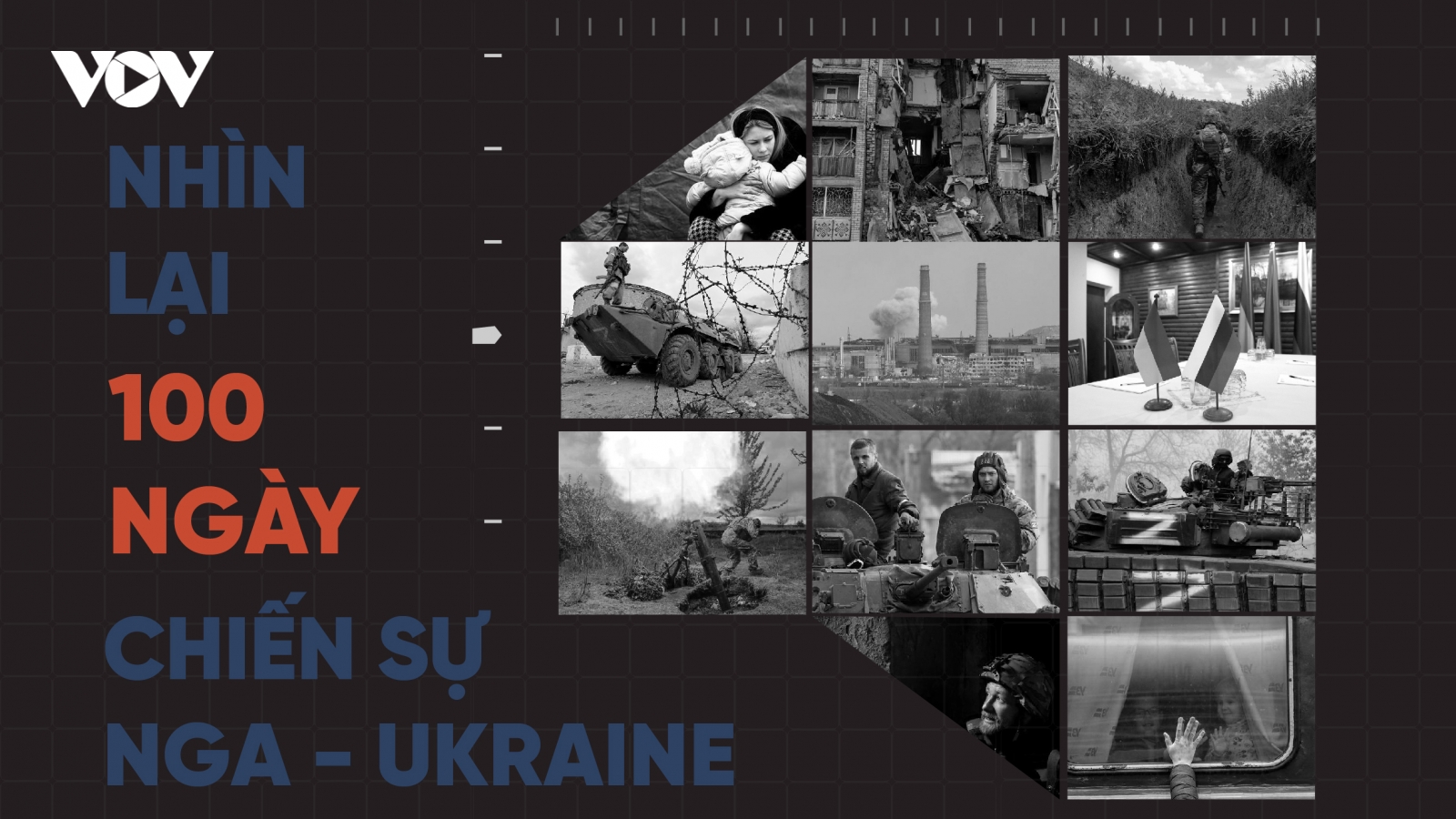 Nhìn lại 100 ngày chiến sự Nga - Ukraine