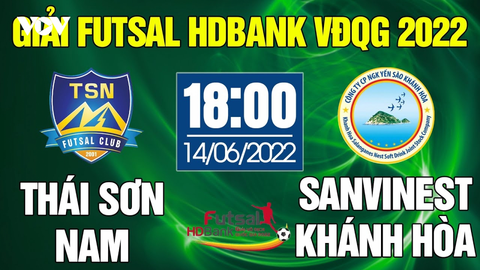 Futsal HDBank VĐQG 2022: Thái Sơn Nam vs Sanvinest Khánh Hòa