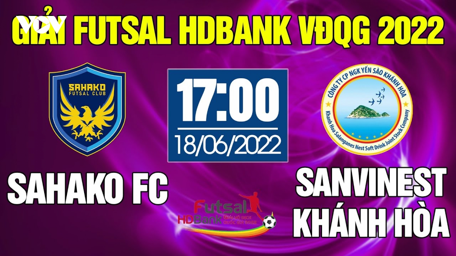 Xem trực tiếp Futsal HDBank VĐQG 2022: Sahako - S.Khánh Hòa