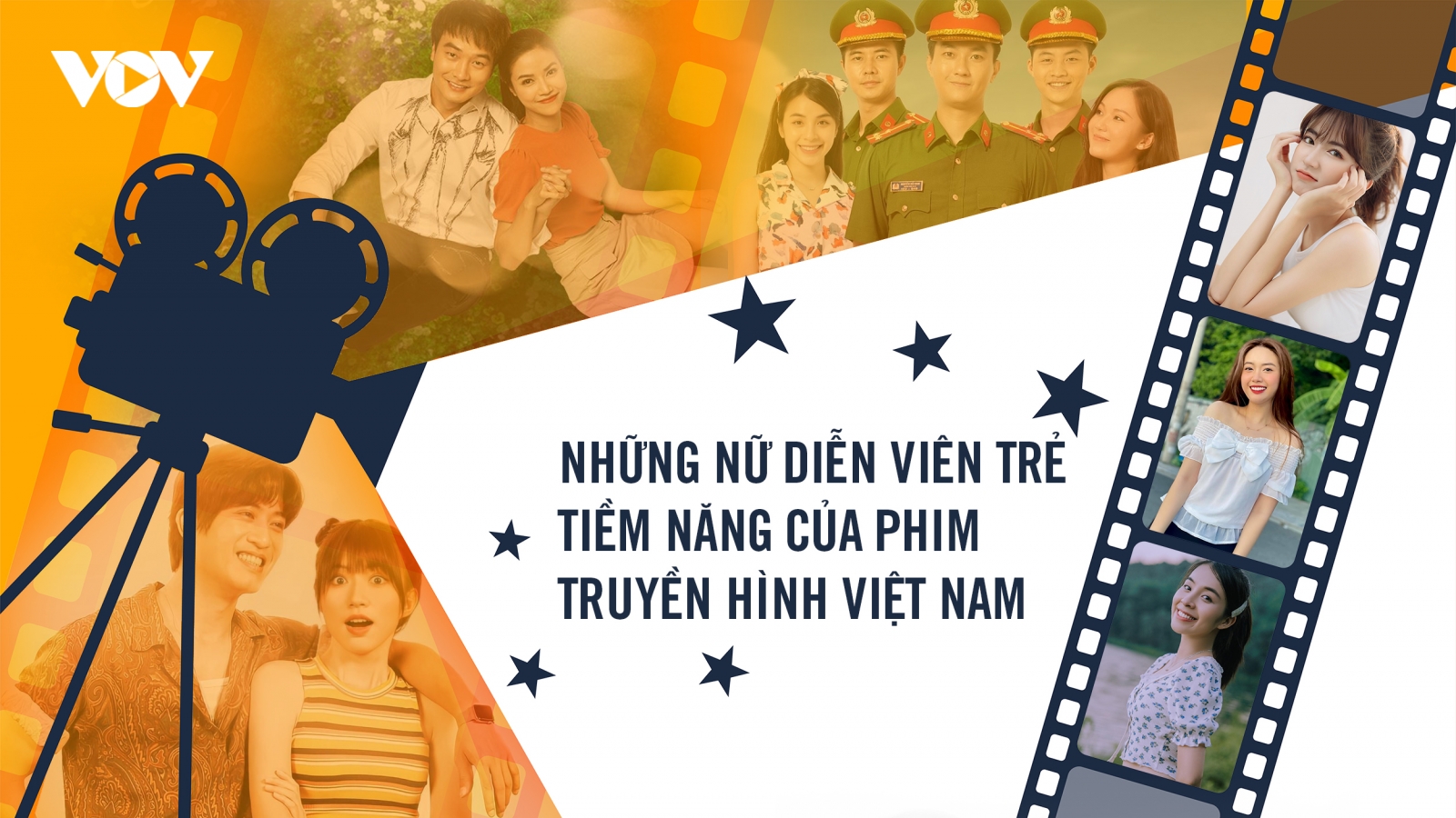Những nữ diễn viên trẻ tiềm năng của phim truyền hình Việt Nam