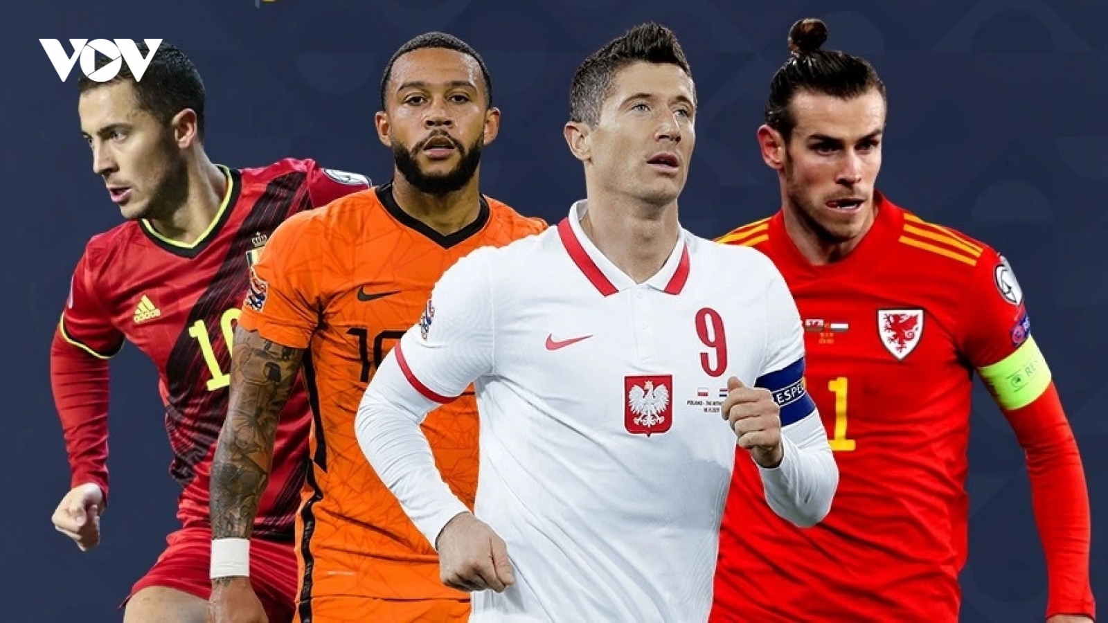 Lịch thi đấu Nations League hôm nay: Xứ Wales và Hà Lan là tâm điểm chú ý