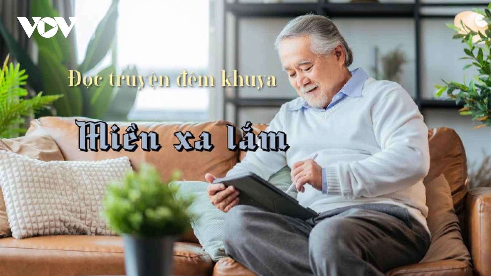 Truyện ngắn "Miền xa lắm"