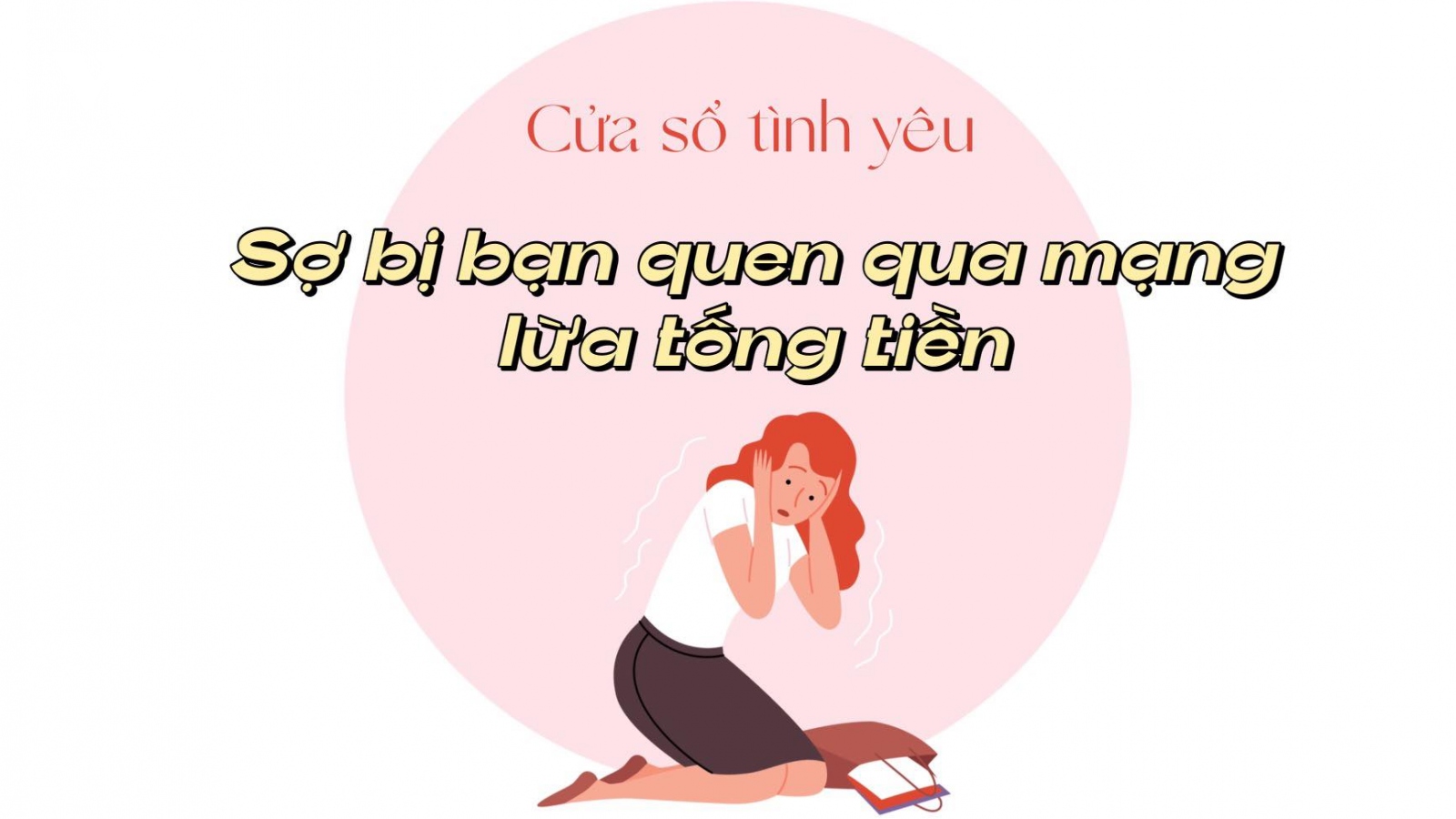 Sợ bị bạn quen qua mạng lừa tống tiền 