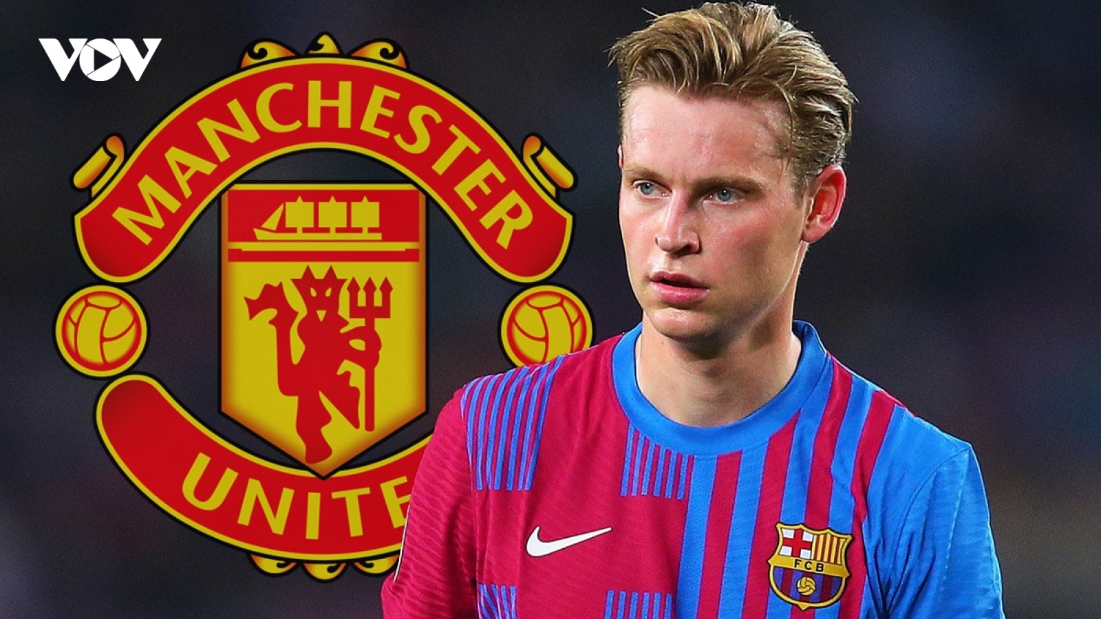 Chuyển nhượng 21/7: De Jong không thích MU, Juventus tìm được người thay De Ligt