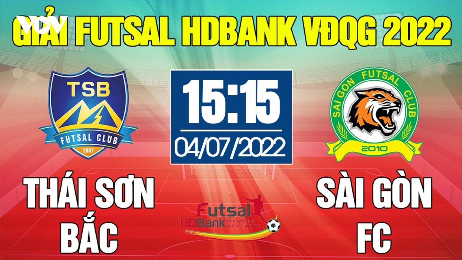 Xem trực tiếp Futsal HDBank VĐQG 2022: Thái Sơn Bắc - Sài Gòn FC