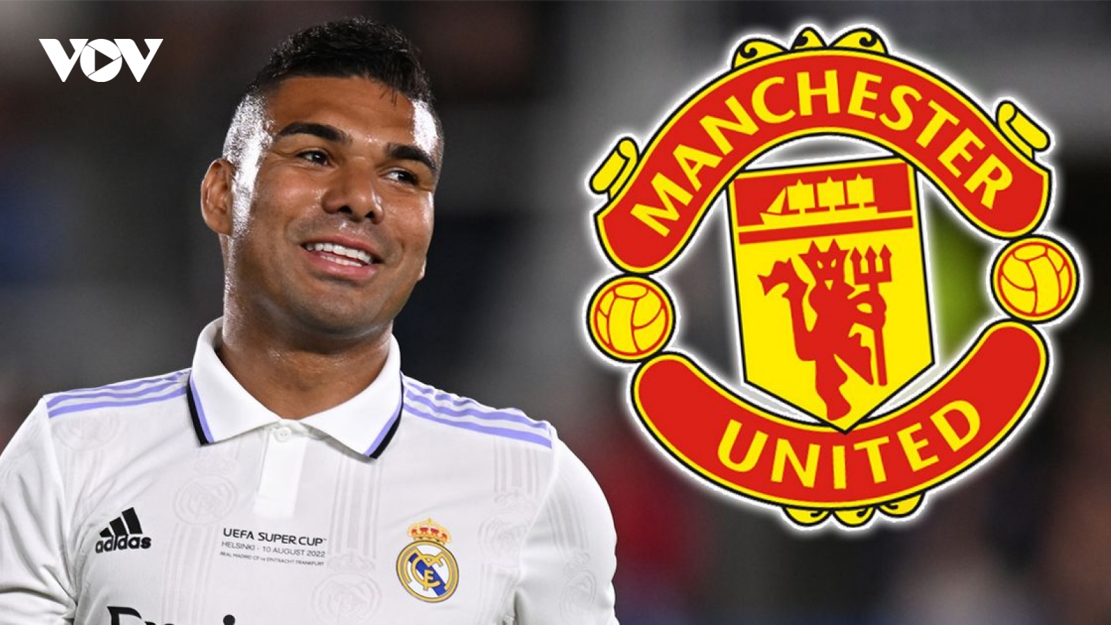 Casemiro đồng ý tới MU, chuẩn bị kiểm tra y tế