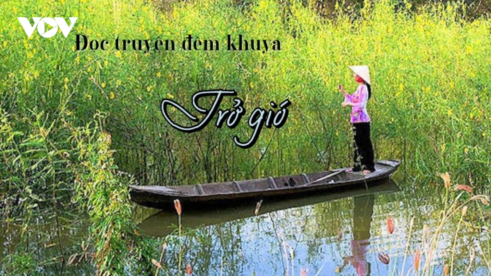 Truyện ngắn “Trở gió” - Khát vọng khởi nghiệp của những trí thức trẻ