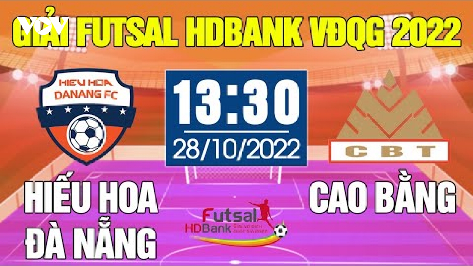 Xem trực tiếp Cao Bằng vs Đà Nẵng giải Futsal HDBank VĐQG 2022
