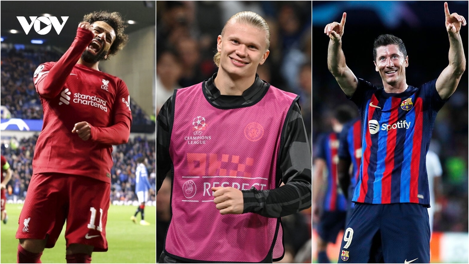 Salah và Lewandowski đuổi kịp Haaland trên BXH Vua phá lưới Cúp C1 châu Âu