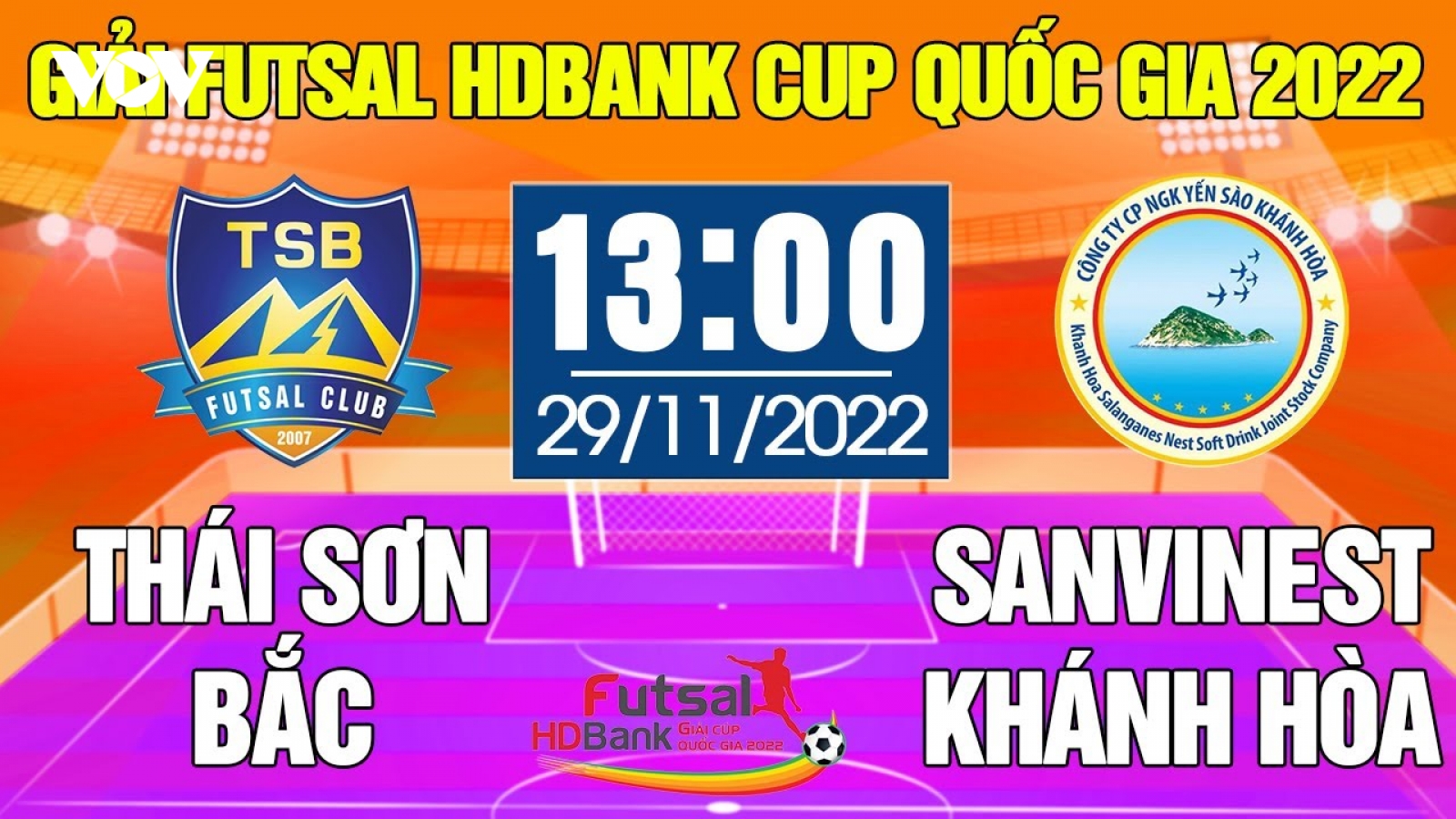 Xem trực tiếp Thái Sơn Bắc vs S.Khánh Hòa giải Futsal HDBank Cúp Quốc gia 2022