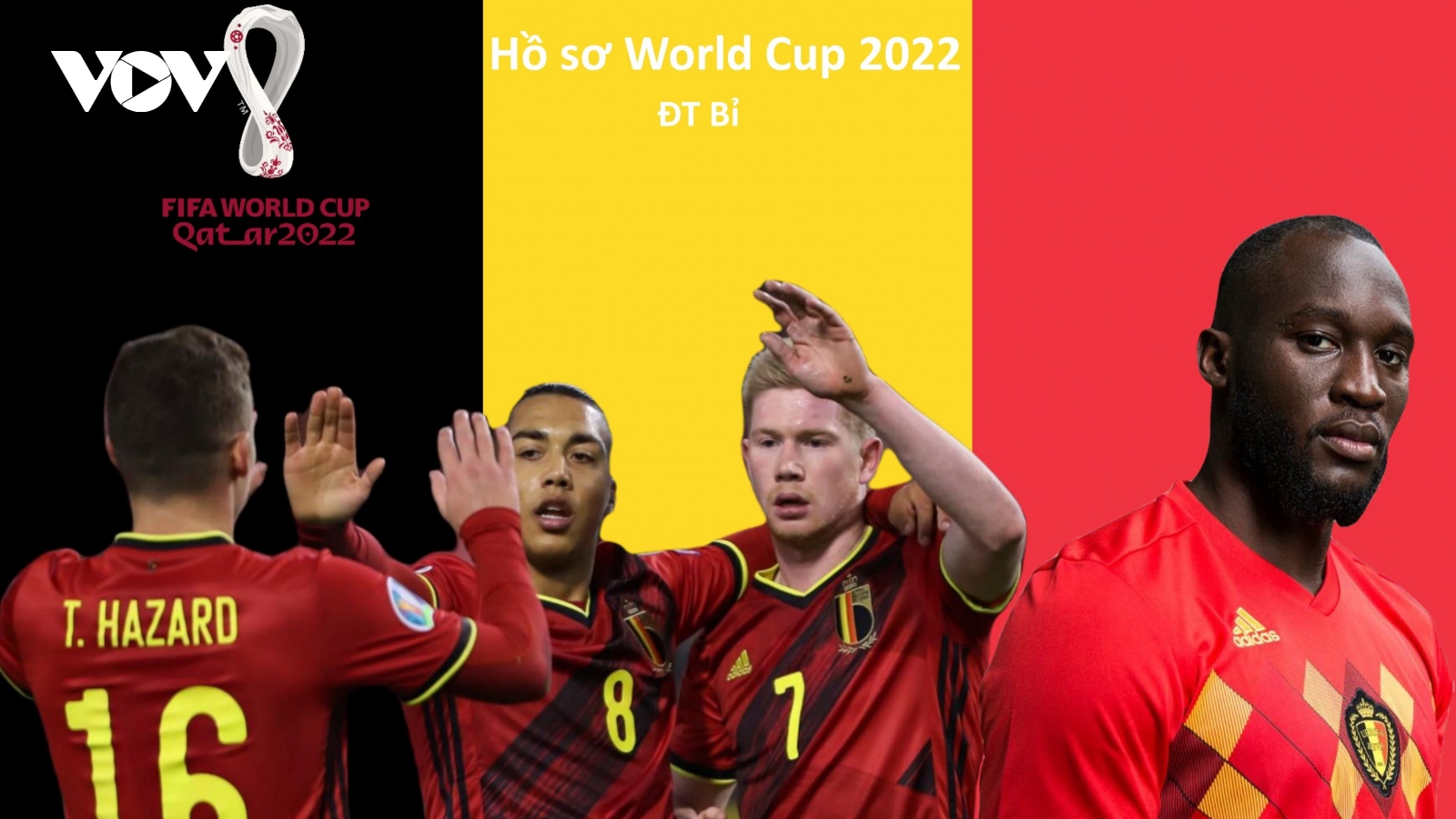 Hồ sơ các ĐT dự VCK World Cup 2022: Đội tuyển Bỉ