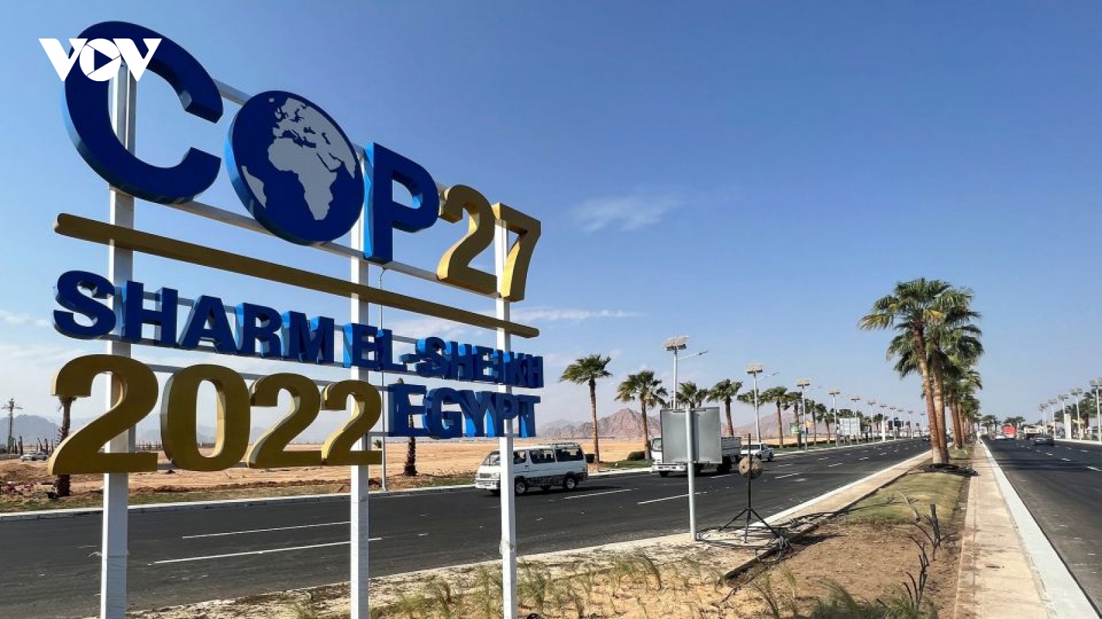 Tuần đầu của COP27: Tài chính khí hậu là nghị sự nổi bật