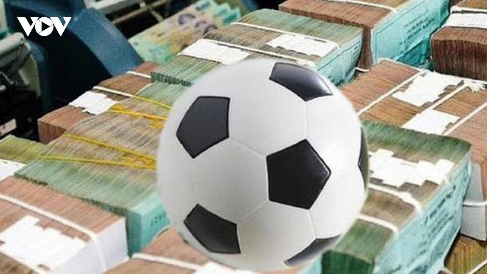 Số tiền giao dịch cá độ mùa World Cup 2022 ước tính hàng chục nghìn tỷ đồng