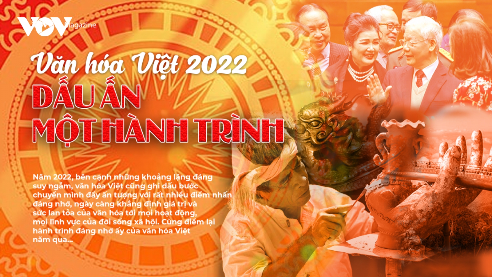 Văn hóa Việt 2022: Dấu ấn một hành trình