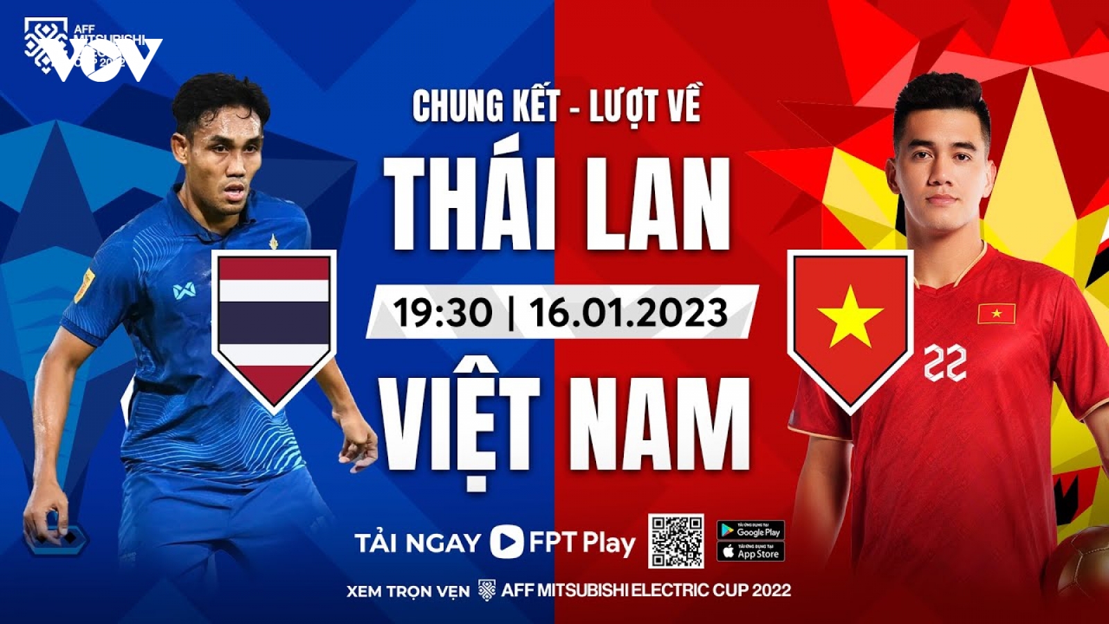 Link xem trực tiếp ĐT Thái Lan vs ĐT Việt Nam chung kết AFF Cup 2022